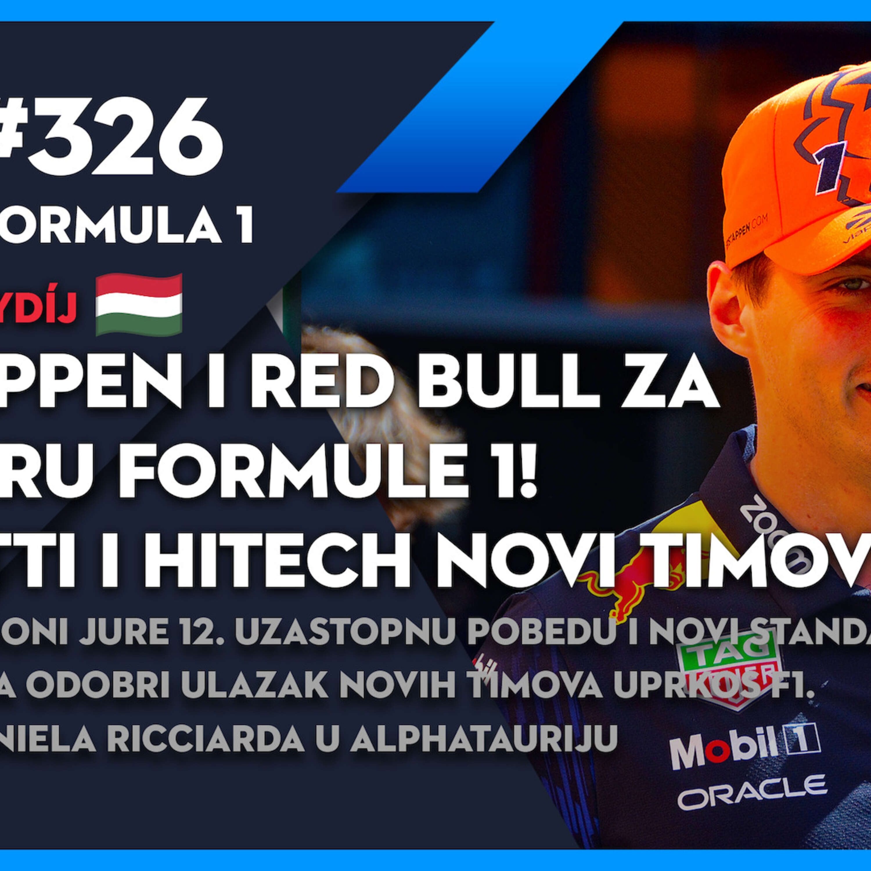 Lap 76 #326 F1: Verstappen i Red Bull za novu eru Formule 1! | Andretti i HITECH novi timovi?!