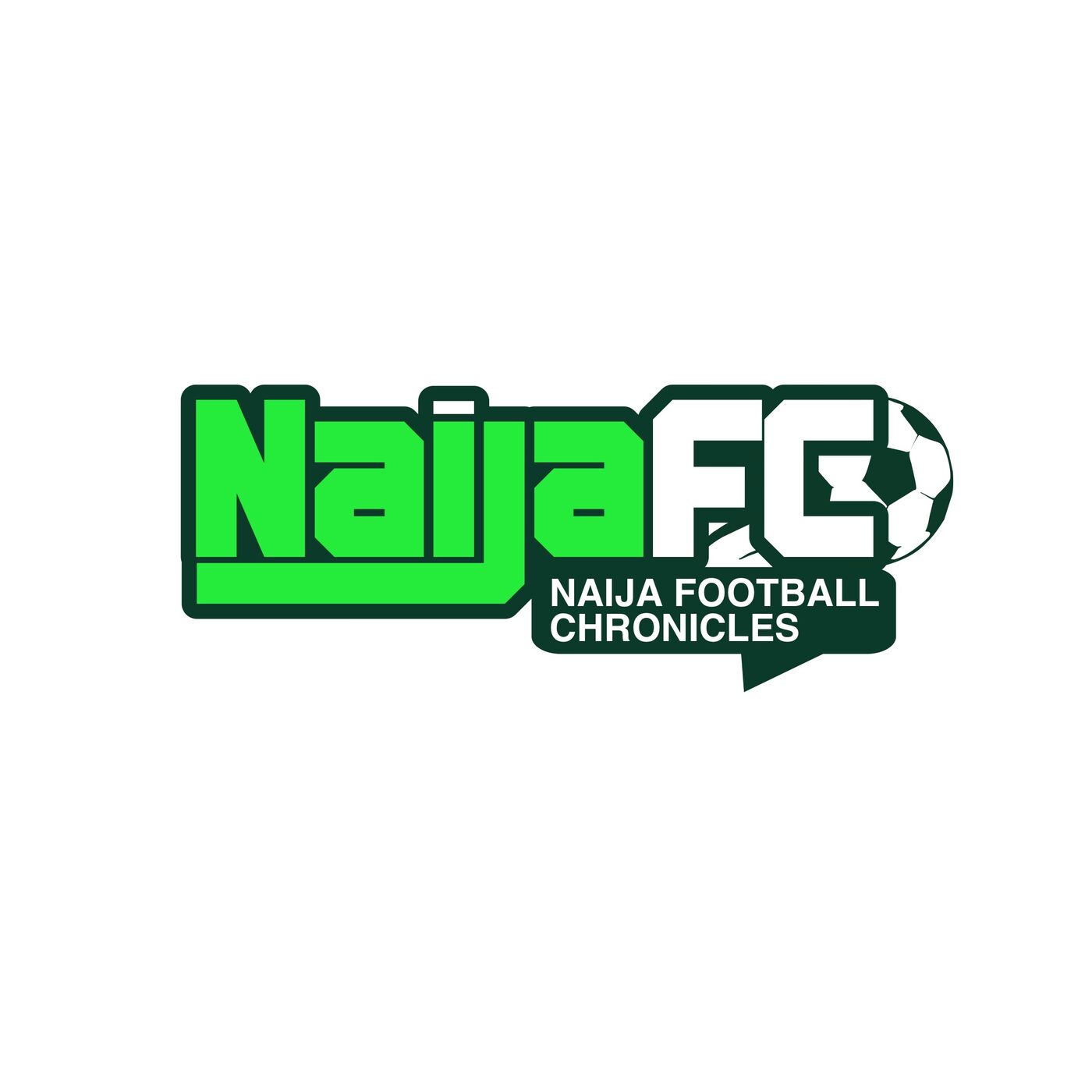 Naija FC Podcast 