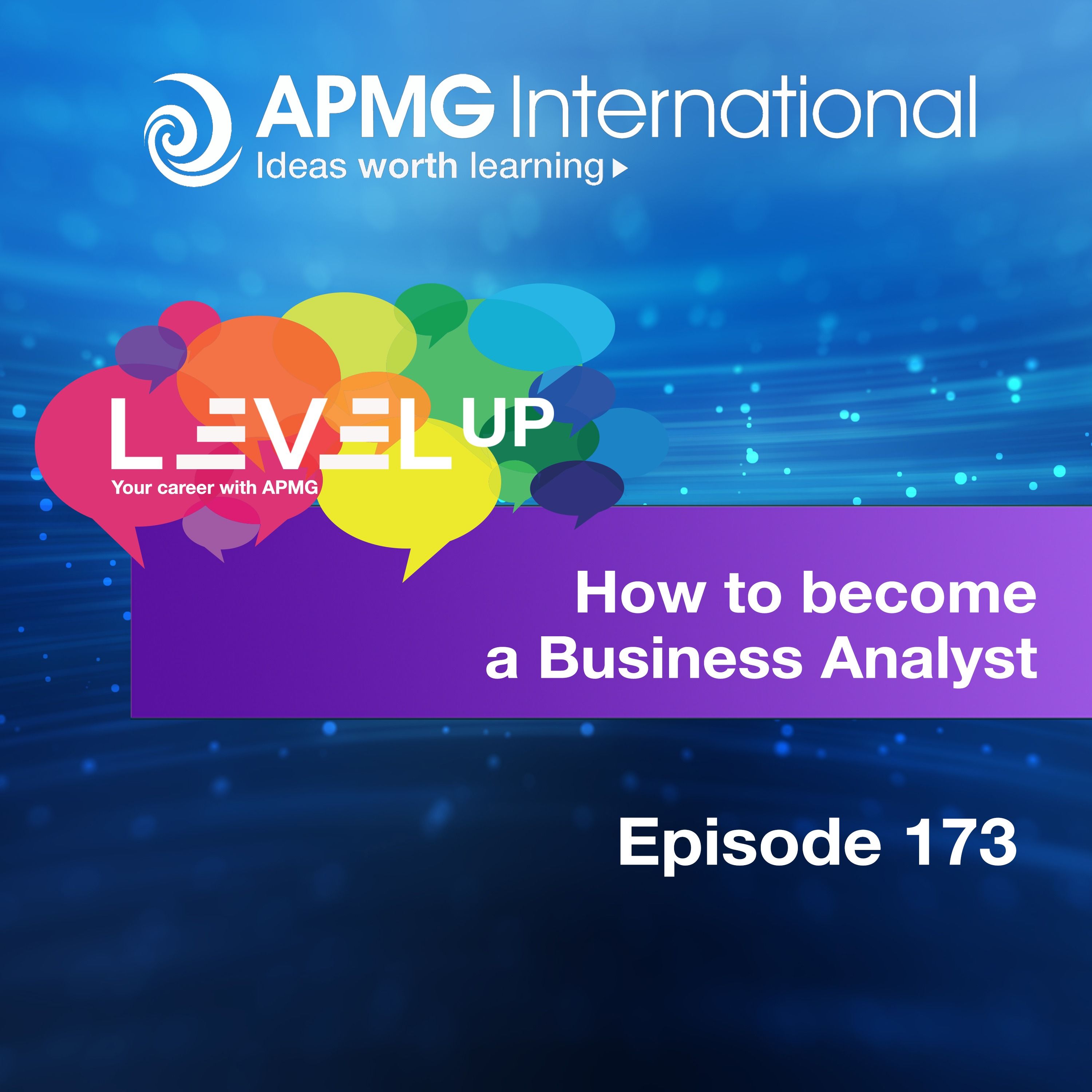 Level Up your Career – How to become a Business Analyst