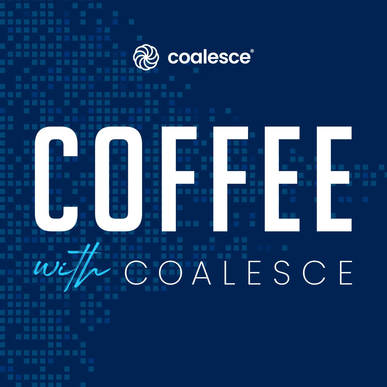 Coffee with Coalesce 