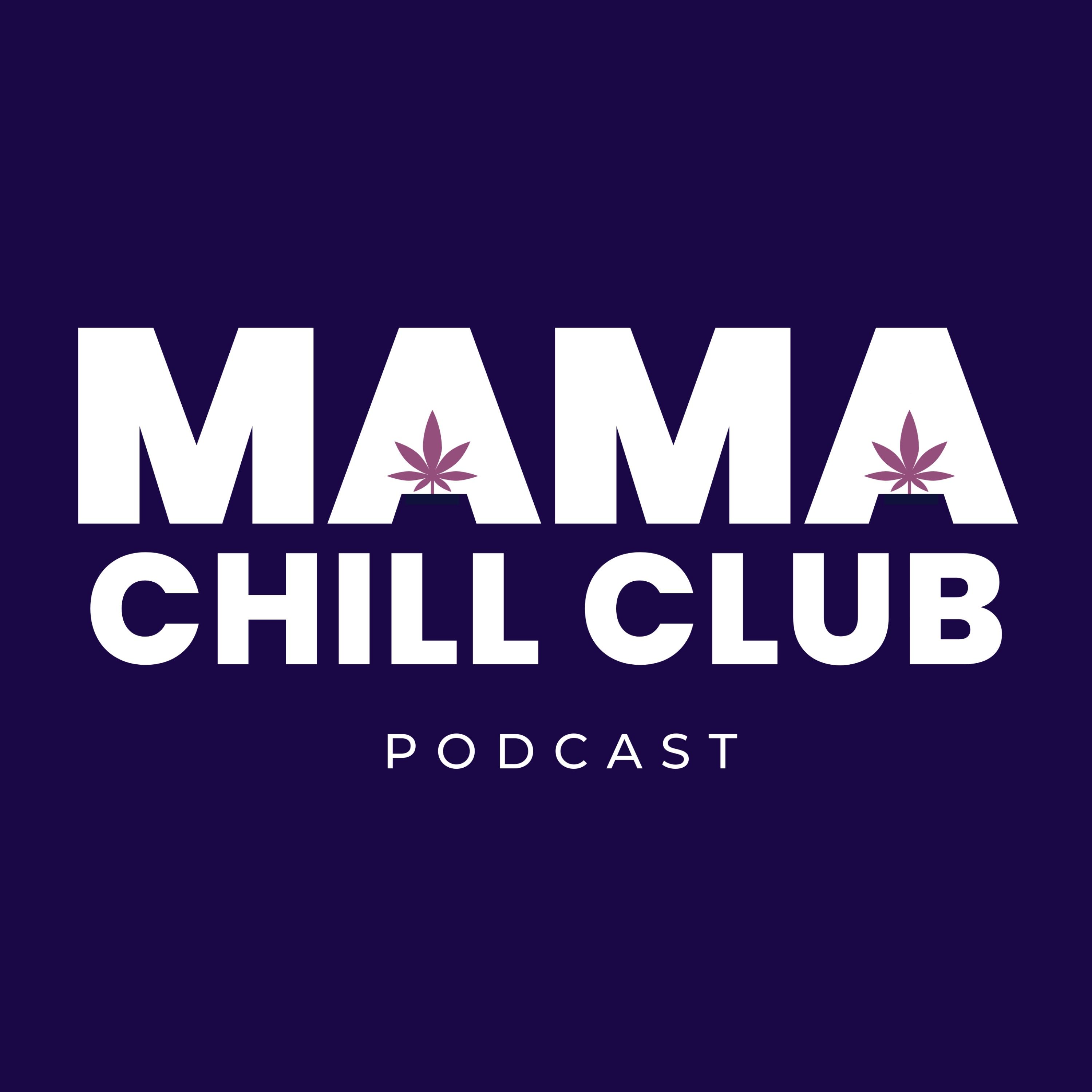 Mama Chill Club 