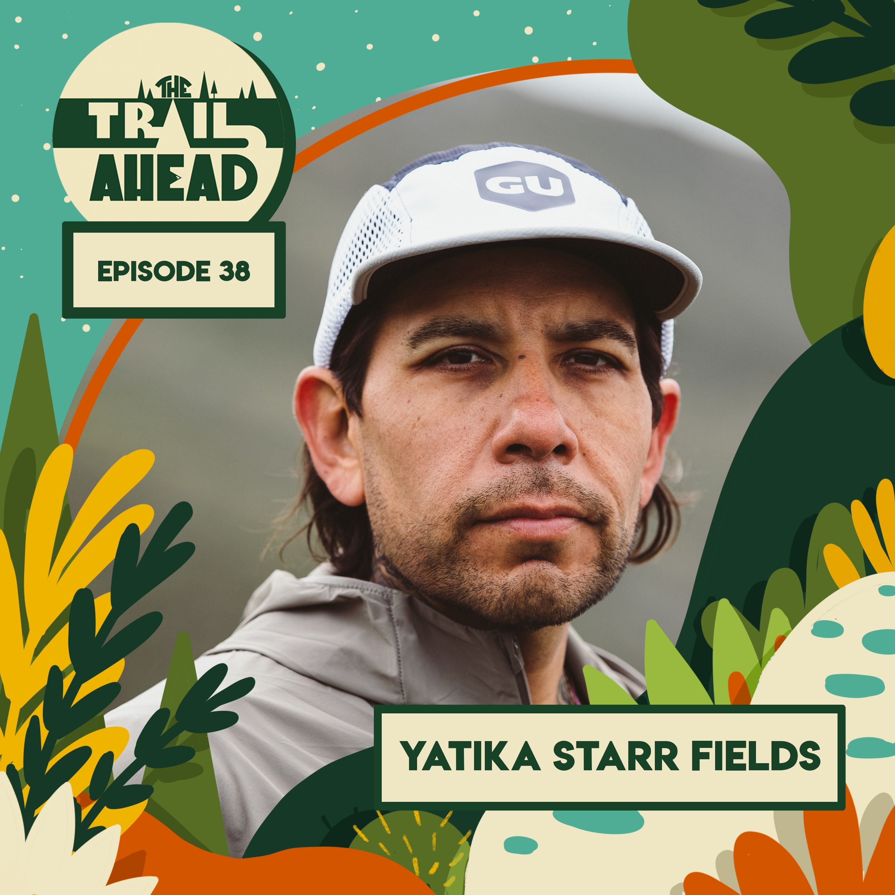 38. Yatika Starr Fields on Healing through Running, Artmaking, and Grieving the Changes that Need to be Made and Making Them