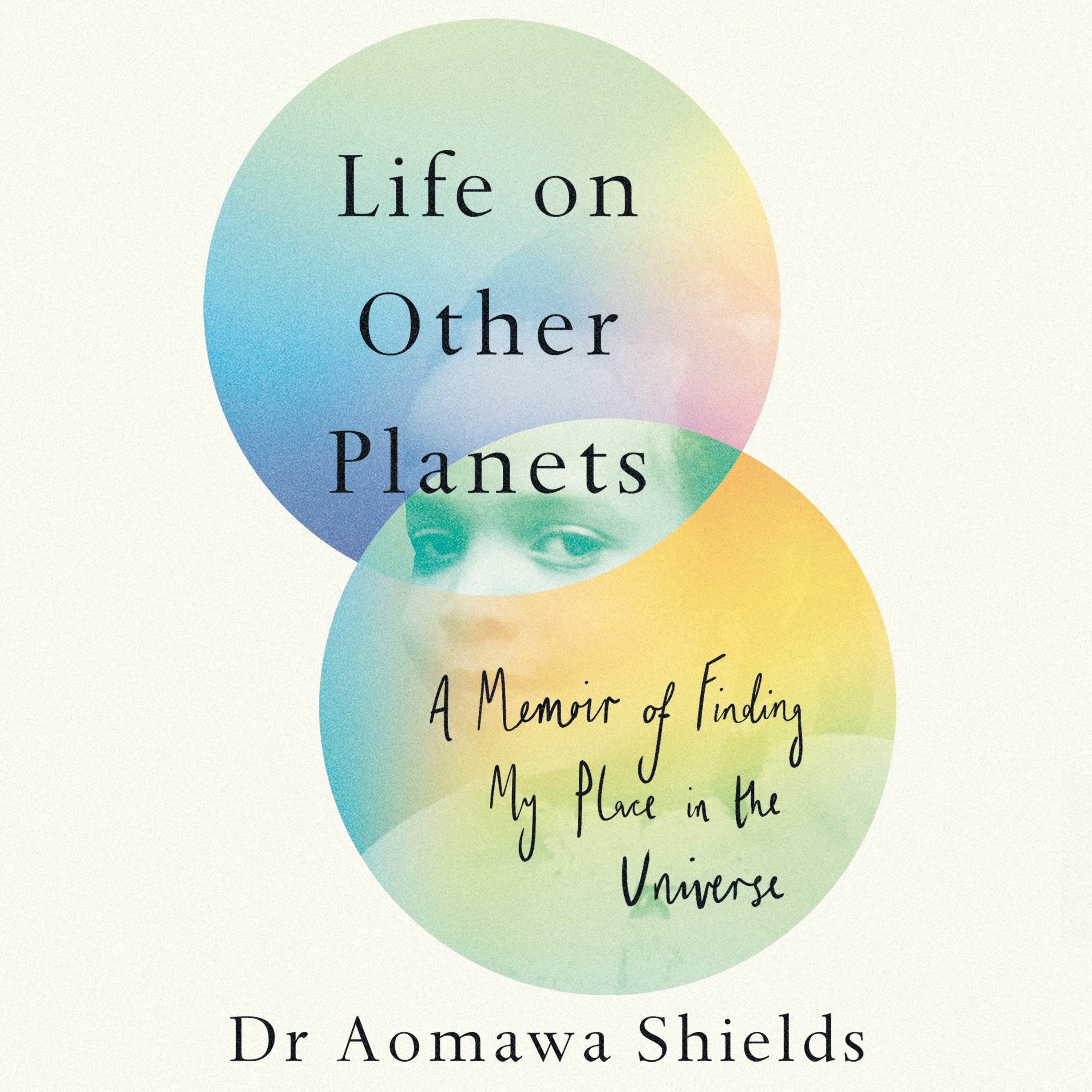 Life on Other Planets, written and read by Aomawa Shields (Audiobook extract)