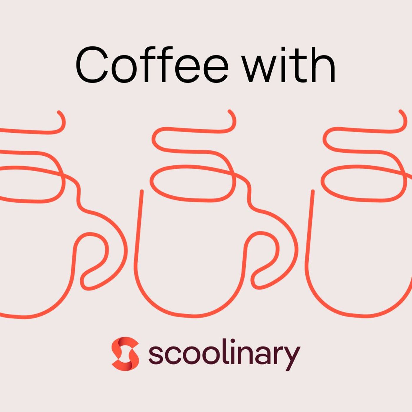 Coffee with Scoolinary 