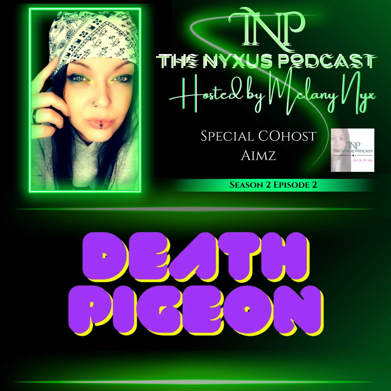 The NYXUS Podcast interviews Death Pigeon