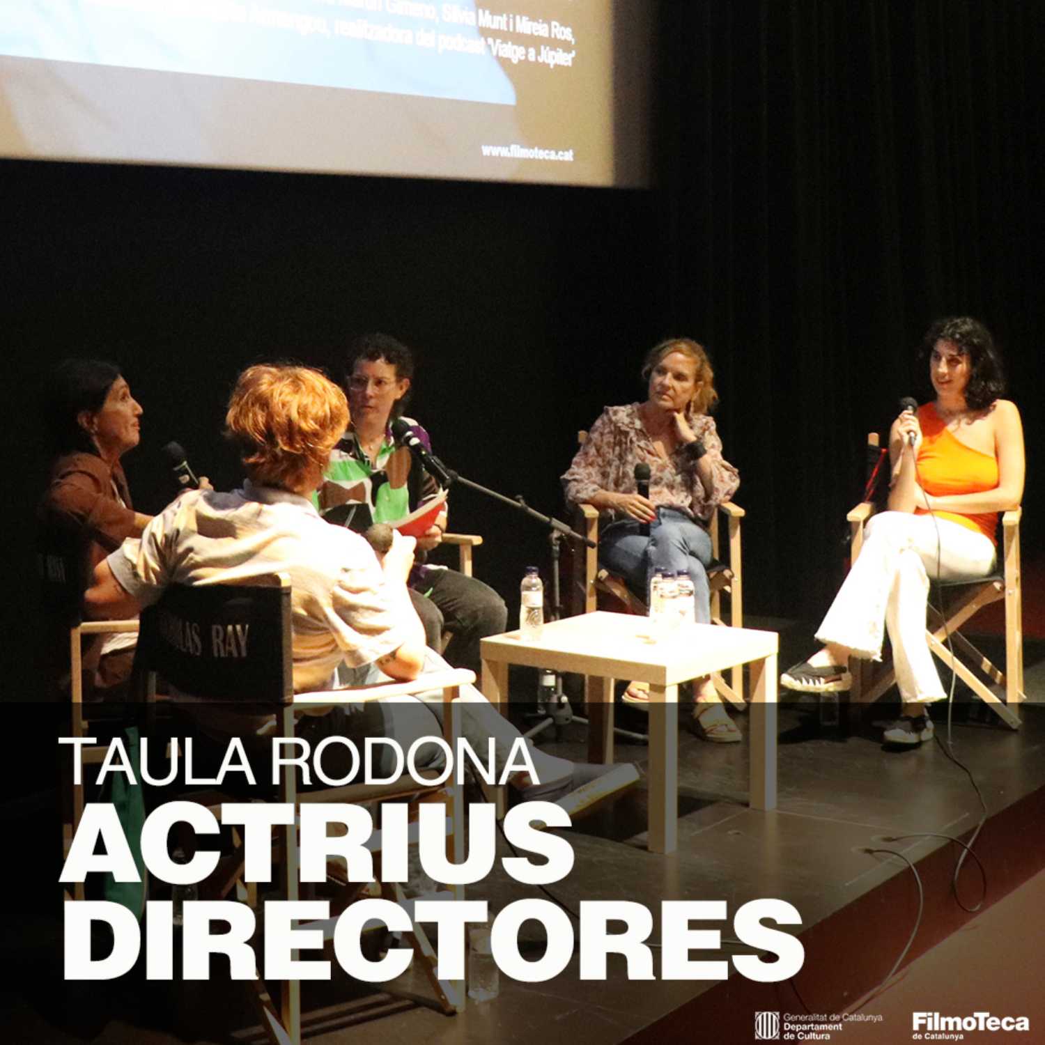 Actrius directores, amb Elena Martín Gimeno, Sílvia Munt, Zaida Carmona i Mireia Ros