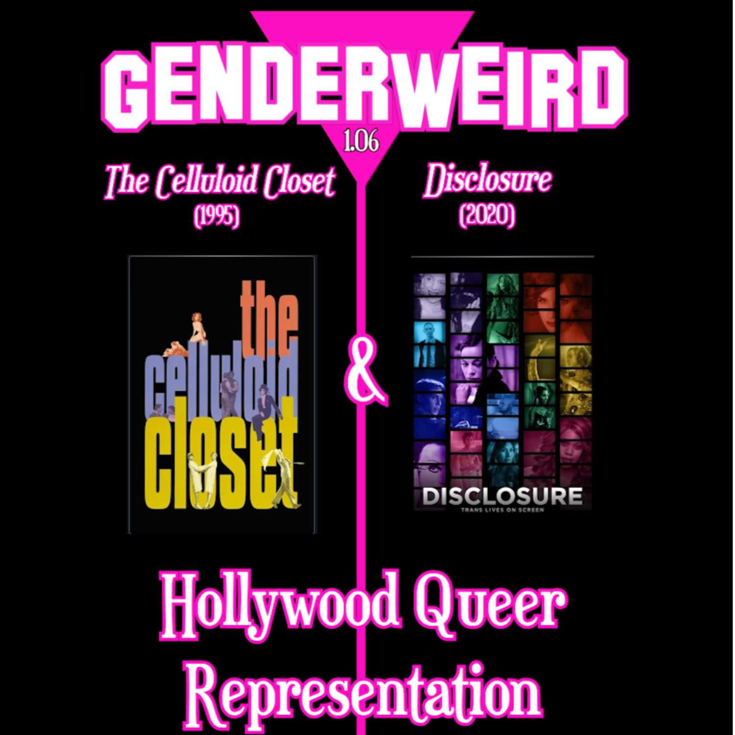 The Celluloid Closet, Disclosure, and Hollywood Queer Representation