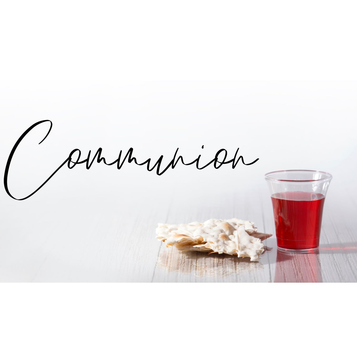 Communion Sunday July 16, 2023