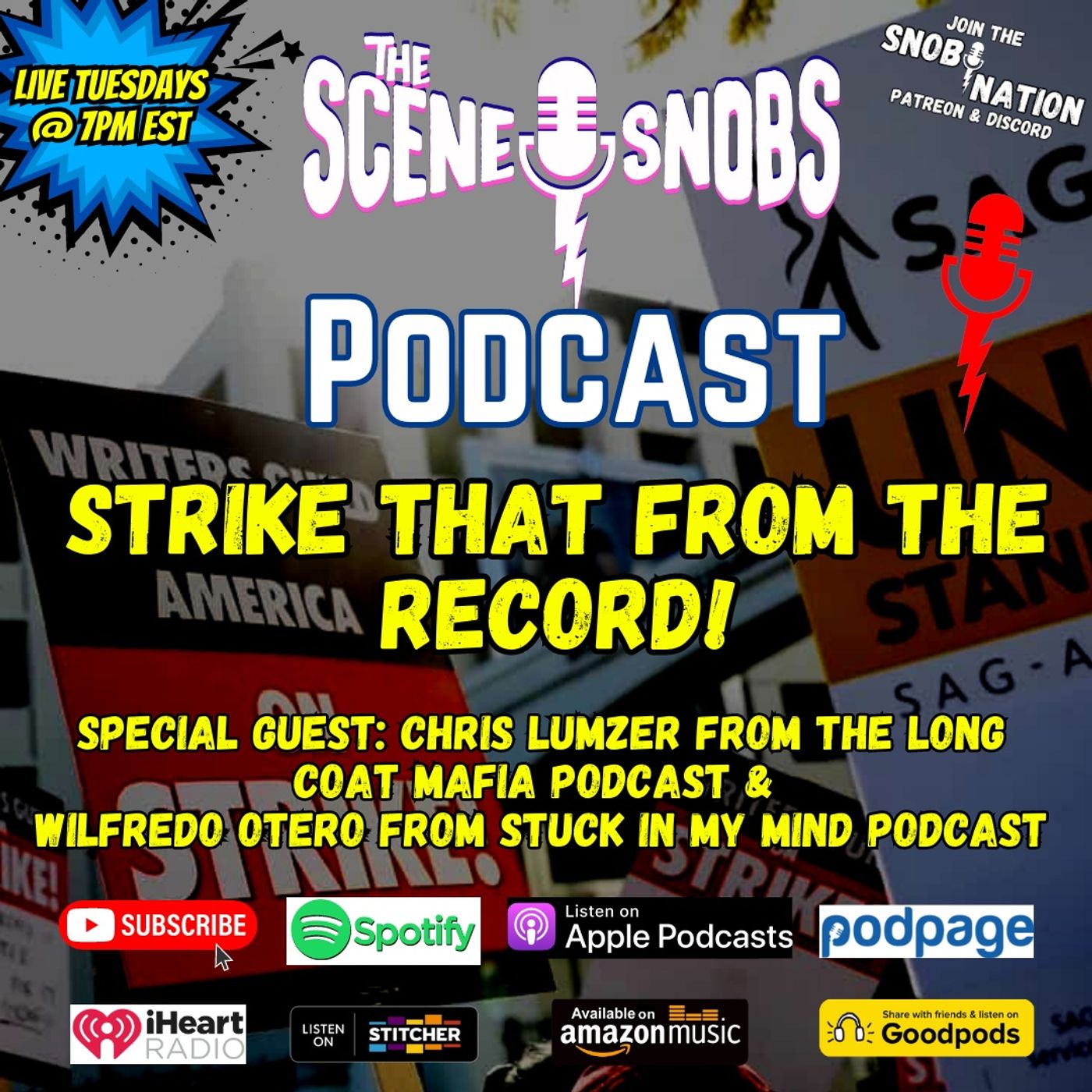 The Scene Snobs Podcast - Strike That From The Record!