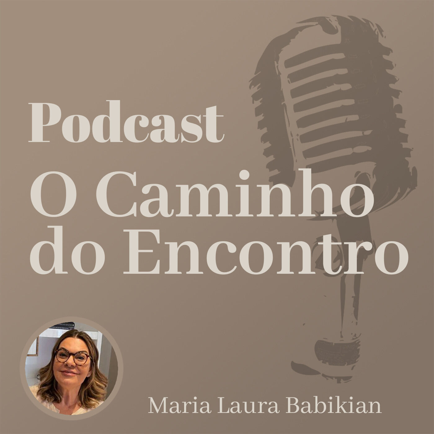 O Caminho do Encontro - Podcasts 