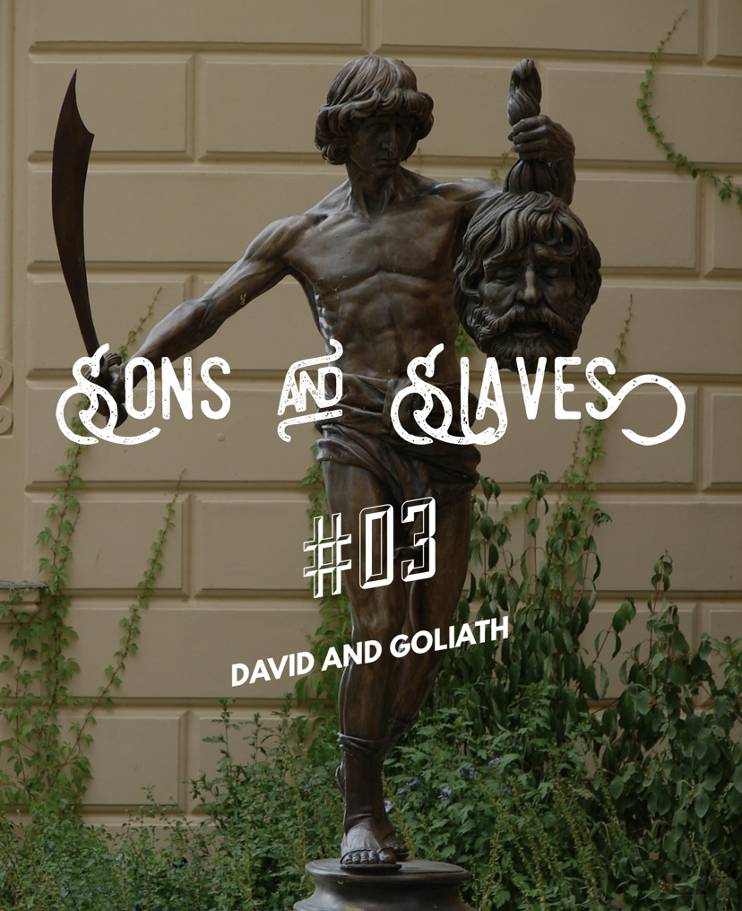 #03 David and Goliath