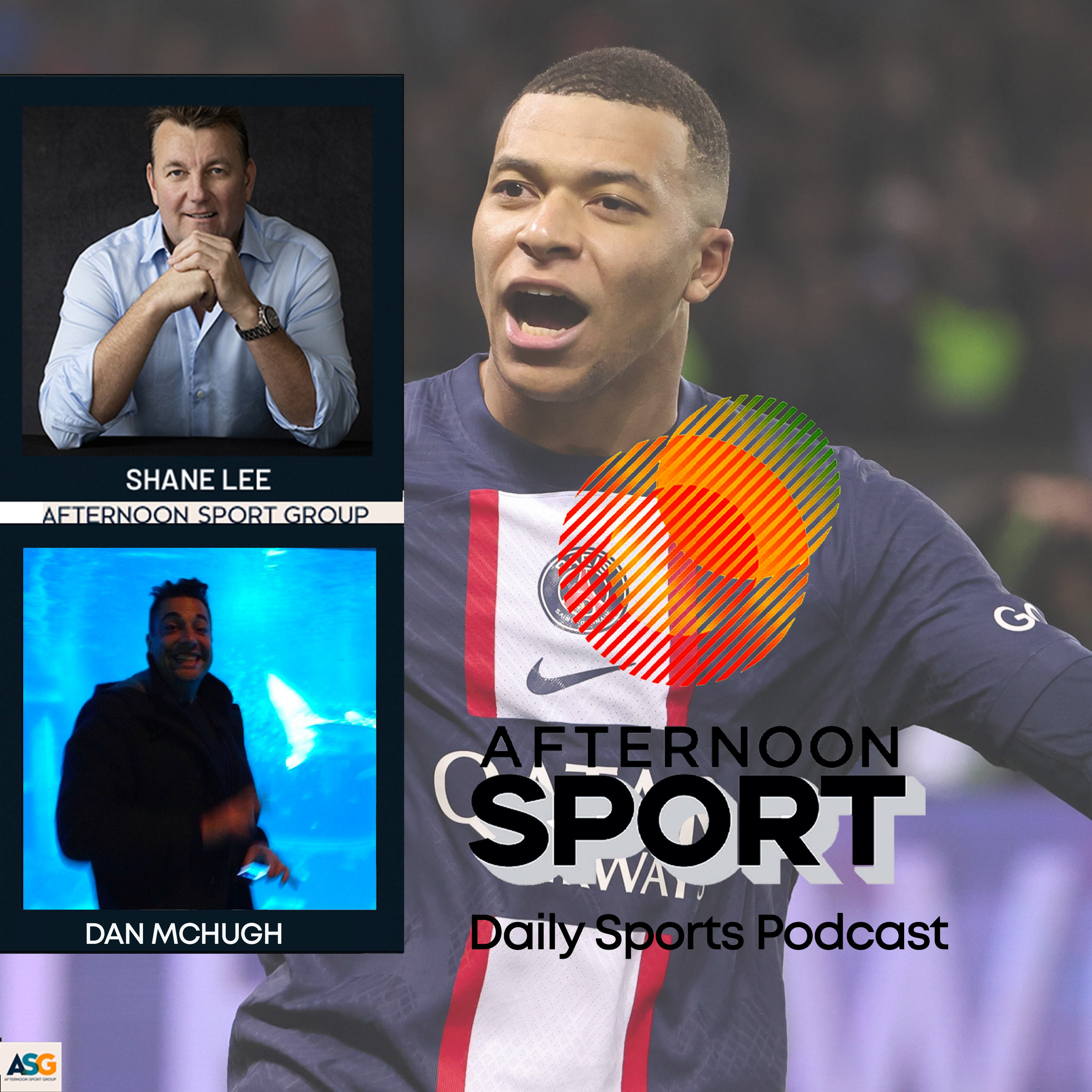 25th July Shane Lee & Dan McHugh: Big Guns make big scores in Women's World Cup, Sam Kerr may not play, Mbappe record money deal, Shane is now a Collingwood fan, Liam Knight to the Bulldogs + more!