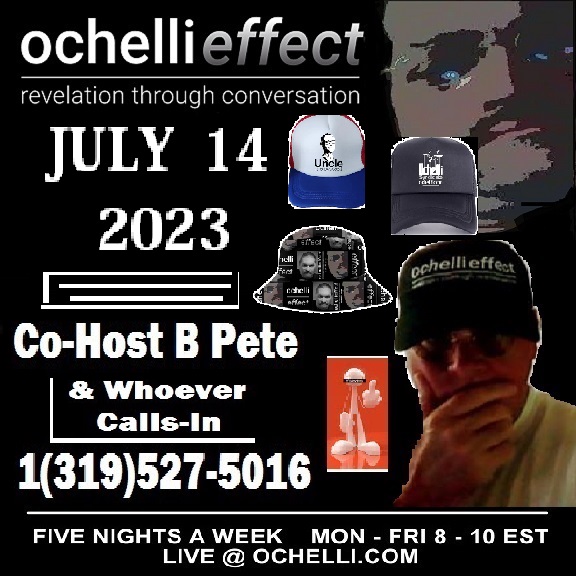 Traffic Film Political Blah on The Friday Night Open Mic Ochelli Effect 7-14-2023 Co-Hosted by B Pete Driven by Callers 1(319)527-5016