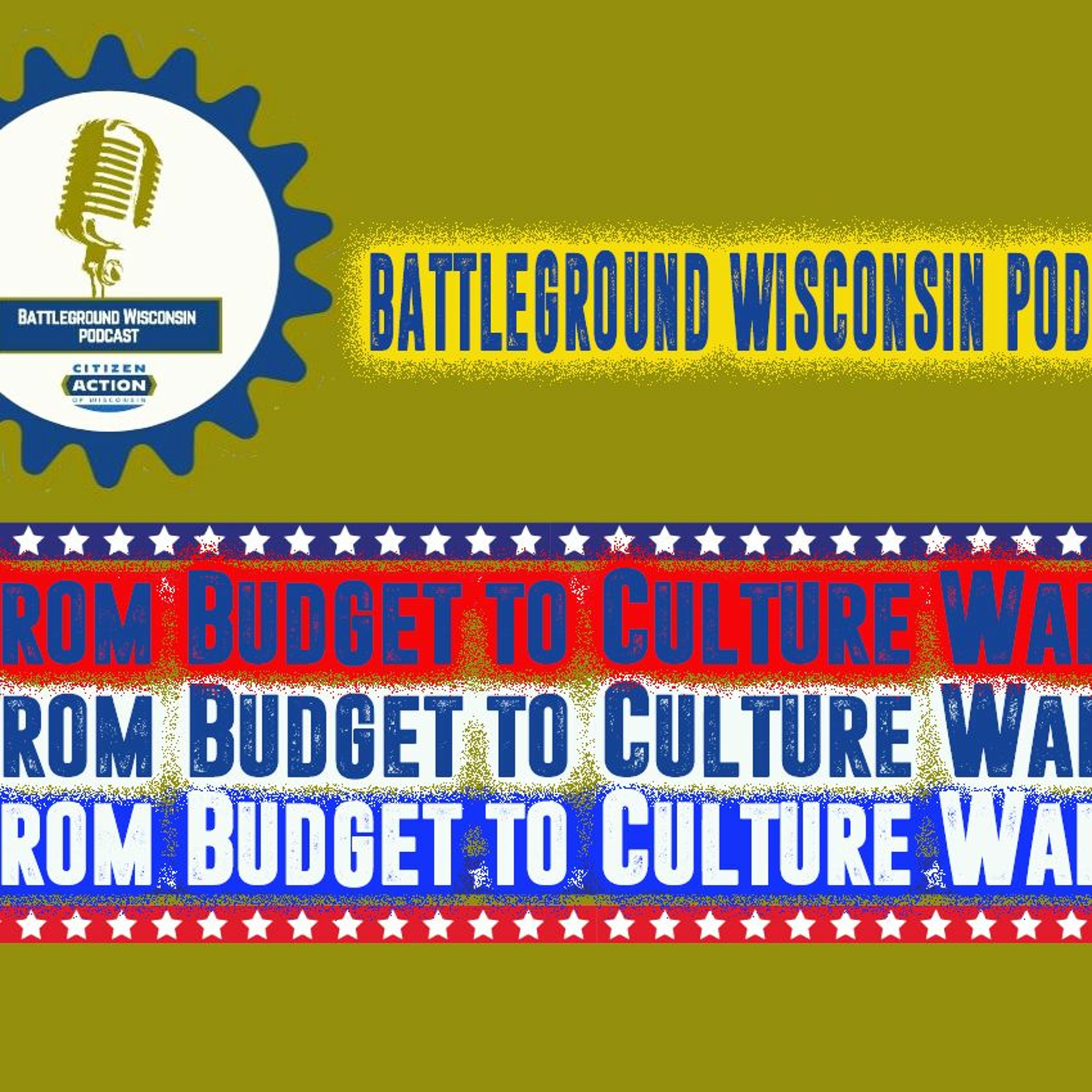 From Budget to Culture Wars