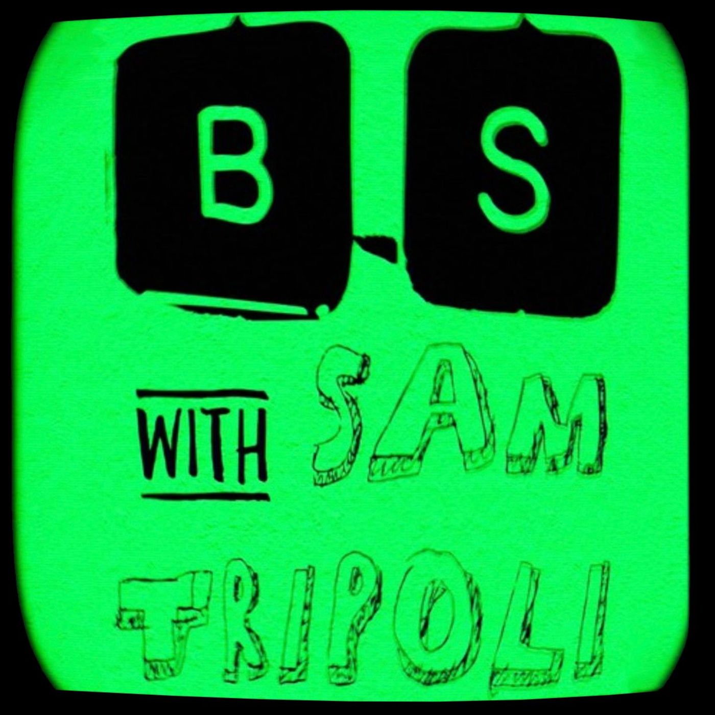 Broken Simulation with Sam Tripoli and Johnny Woodard 