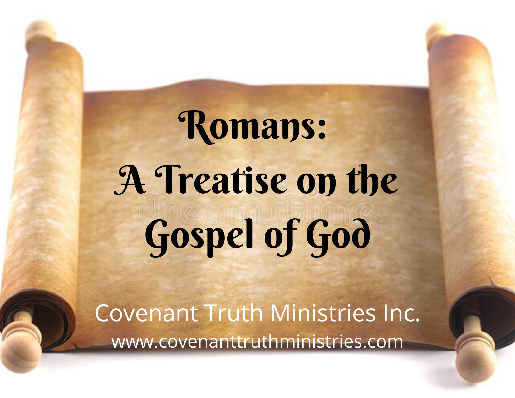 Romans - A Treatise on the Gospel of God - Lesson 34 - The Process to the Product