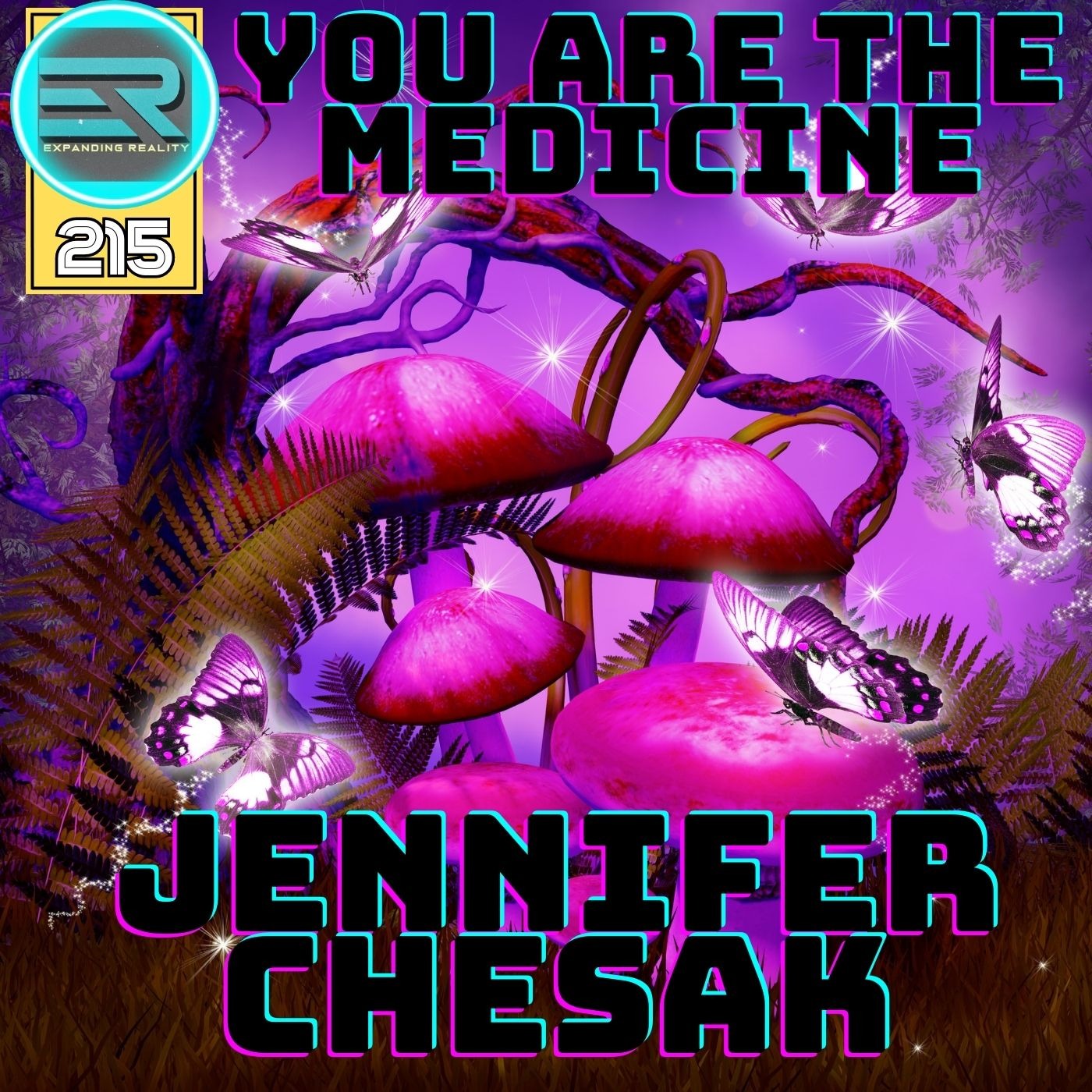 215 | Jennifer Chesak | You Are The Medicine