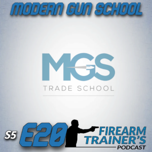 S5E20 Moden Guns School