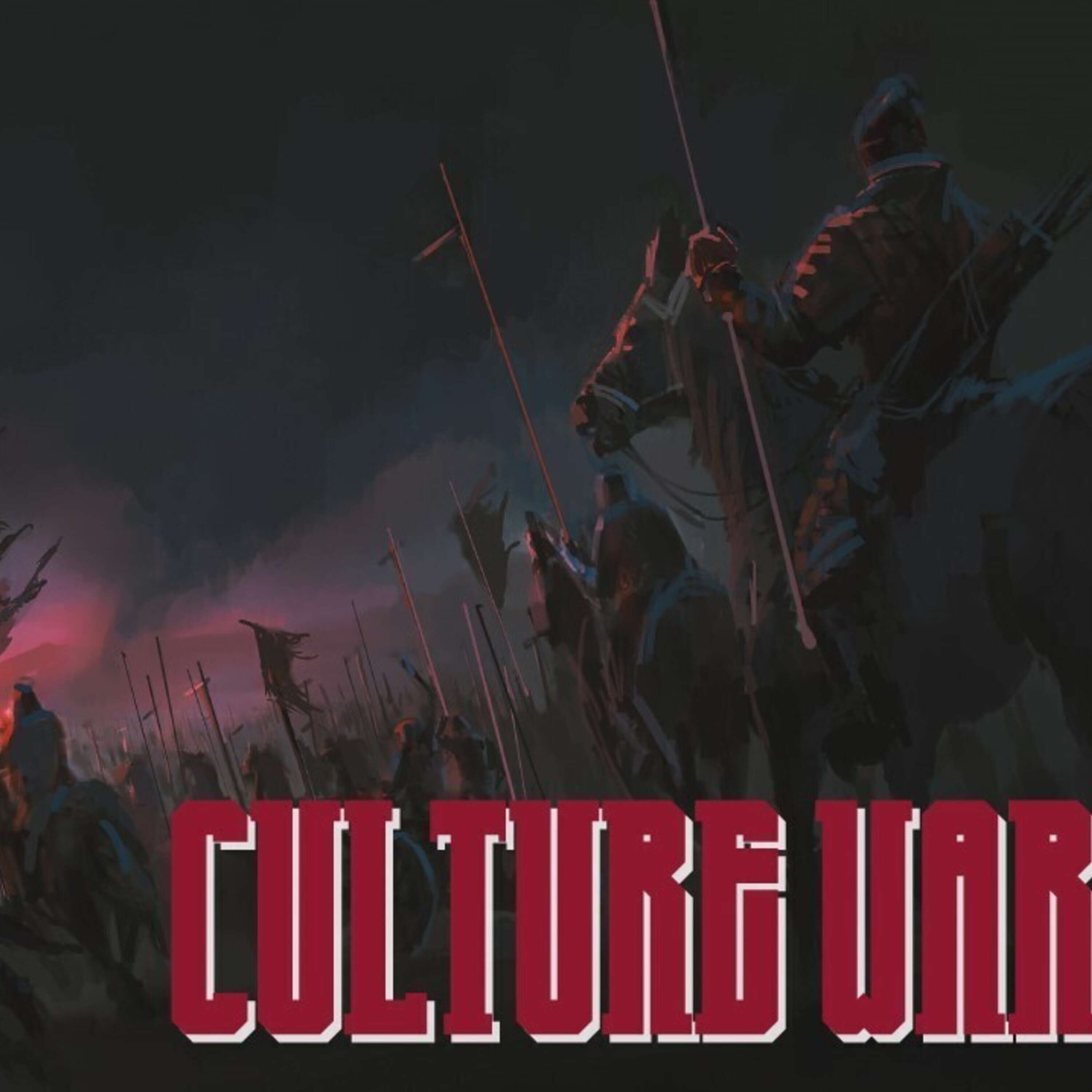 Culture Wars: The Good, The Bad, and The Ugly - Todd Blanton