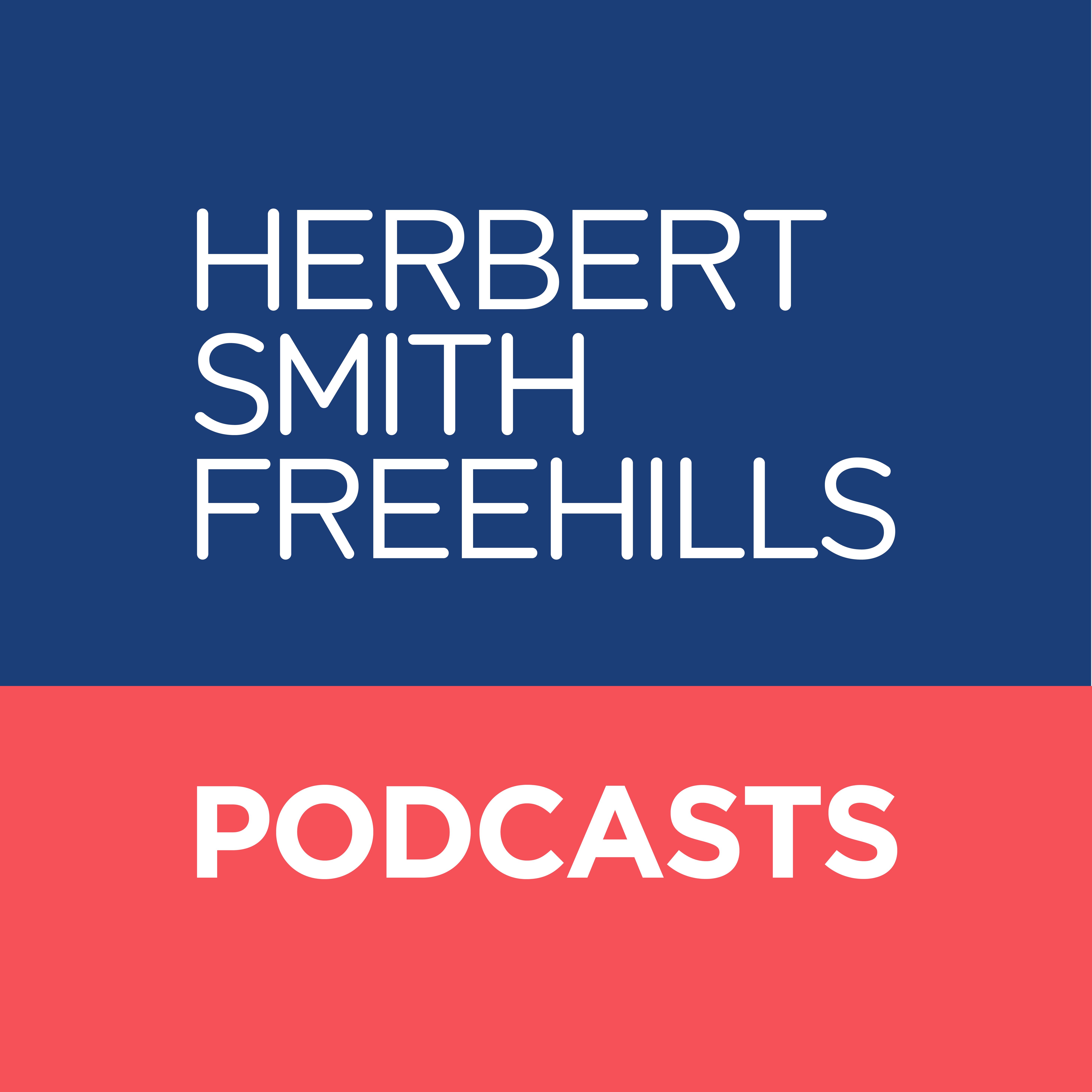 Herbert Smith Freehills Podcasts 