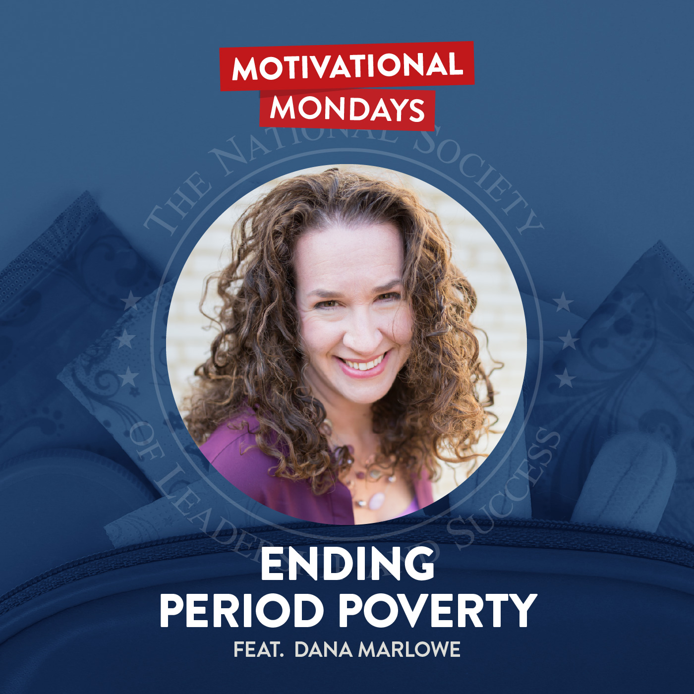 Ending Period Poverty (Feat. Dana Marlowe)