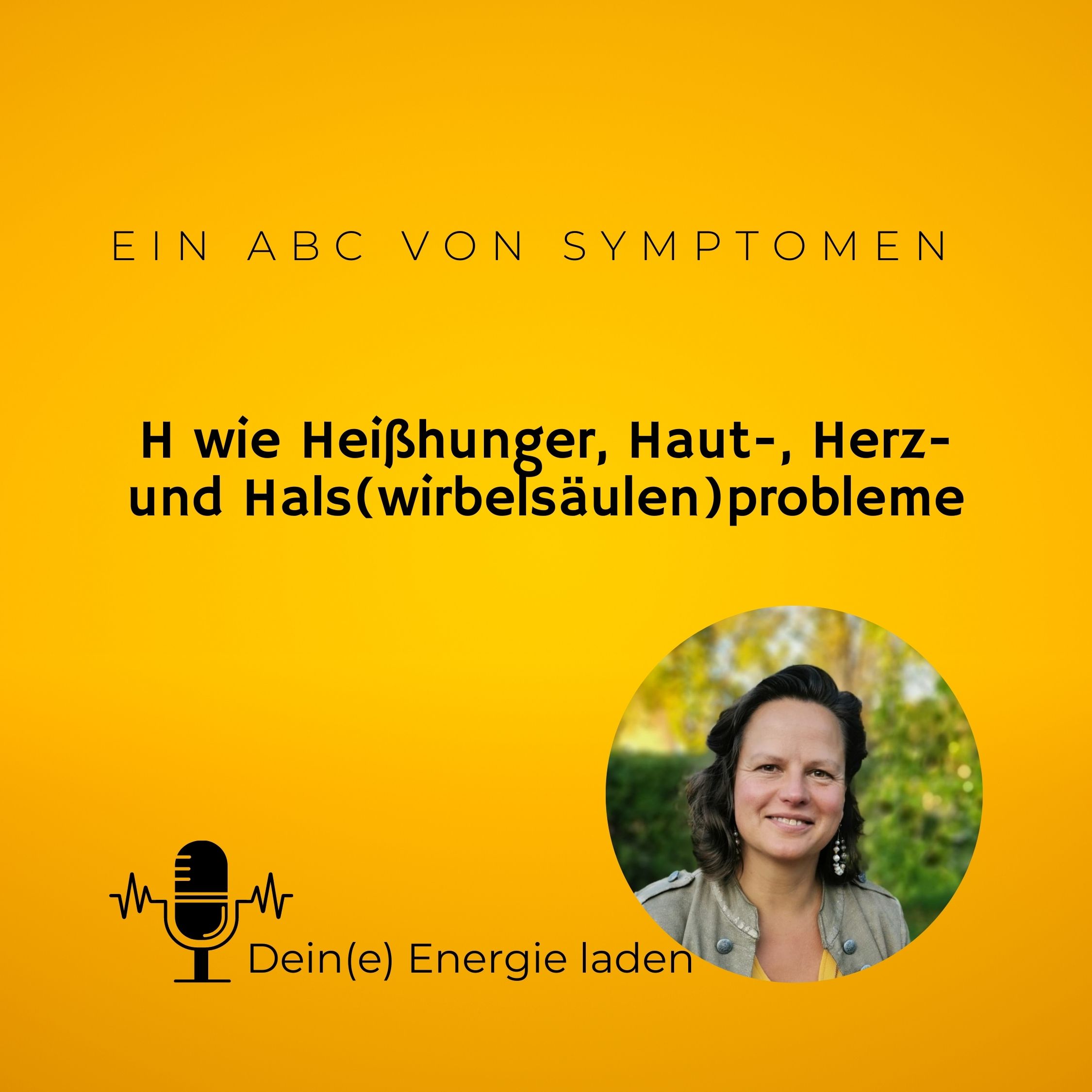 ⁣H wie Heißhunger, Haut-, Herz- und Hals(wirbelsäulen)probleme