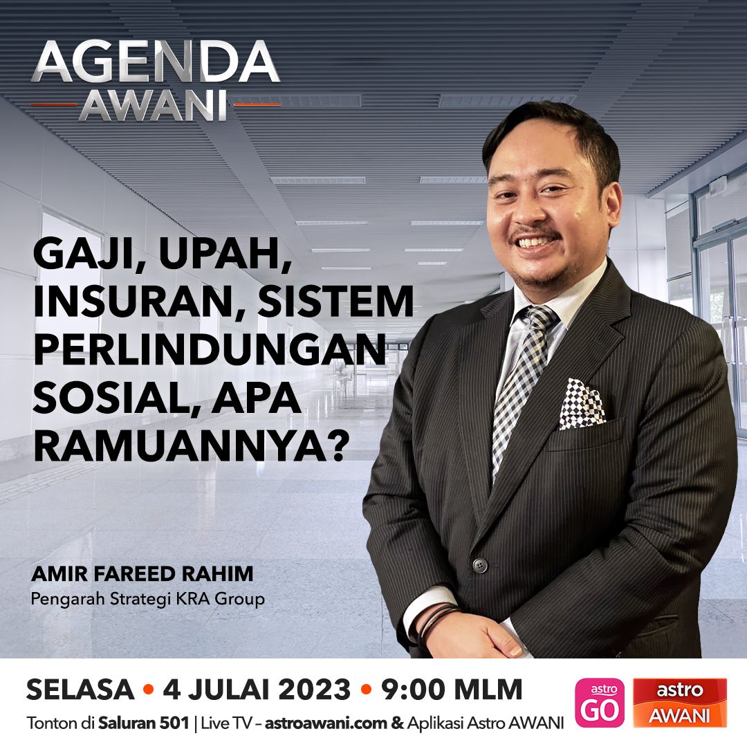 ⁣Agenda AWANI: Gaji, upah, insuran, sistem perlindungan sosial, apa ramuannya?