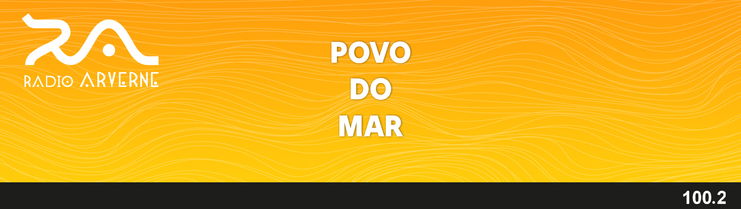 ⁣POVO DO MAR – 9 juillet 2023