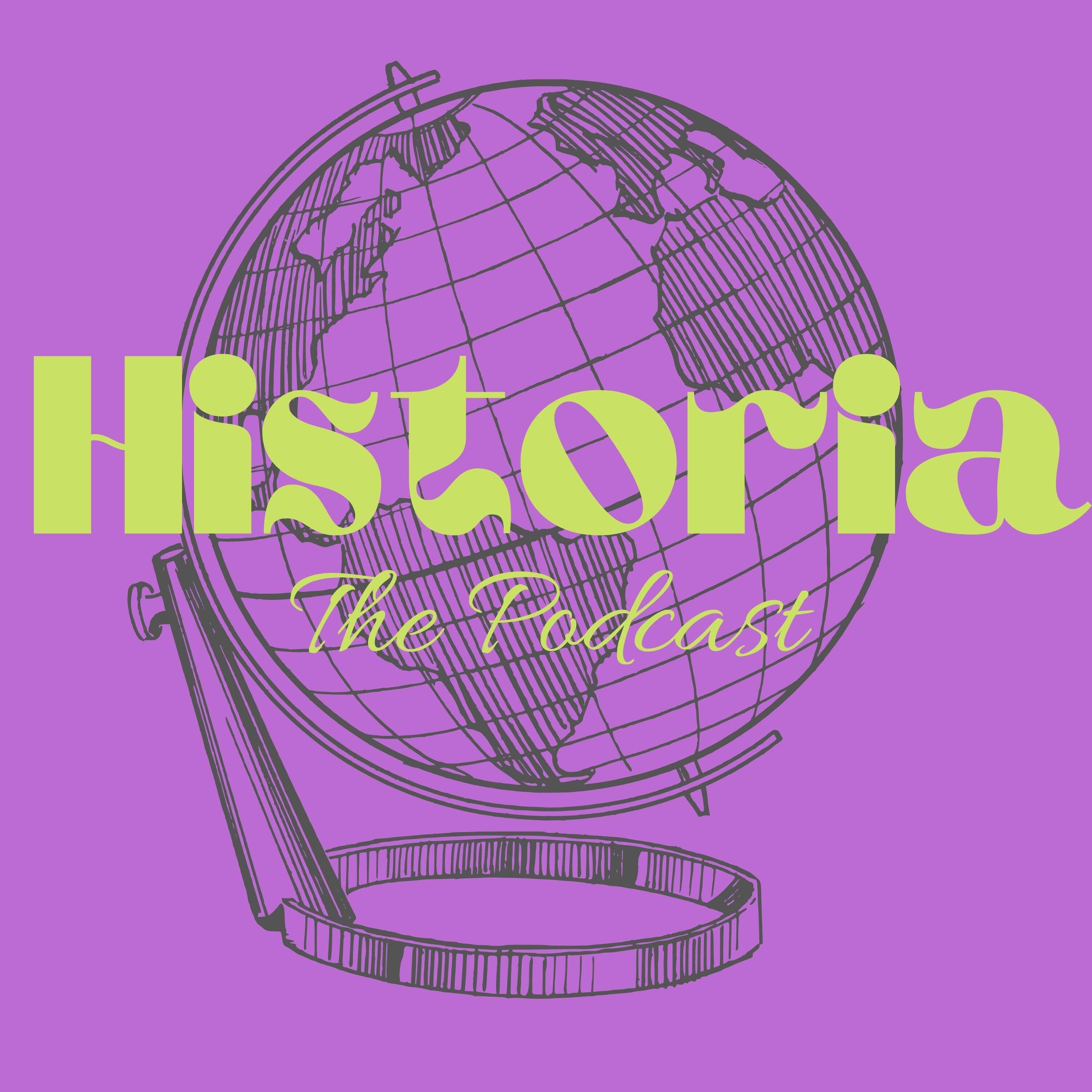 Historia The Podcast 