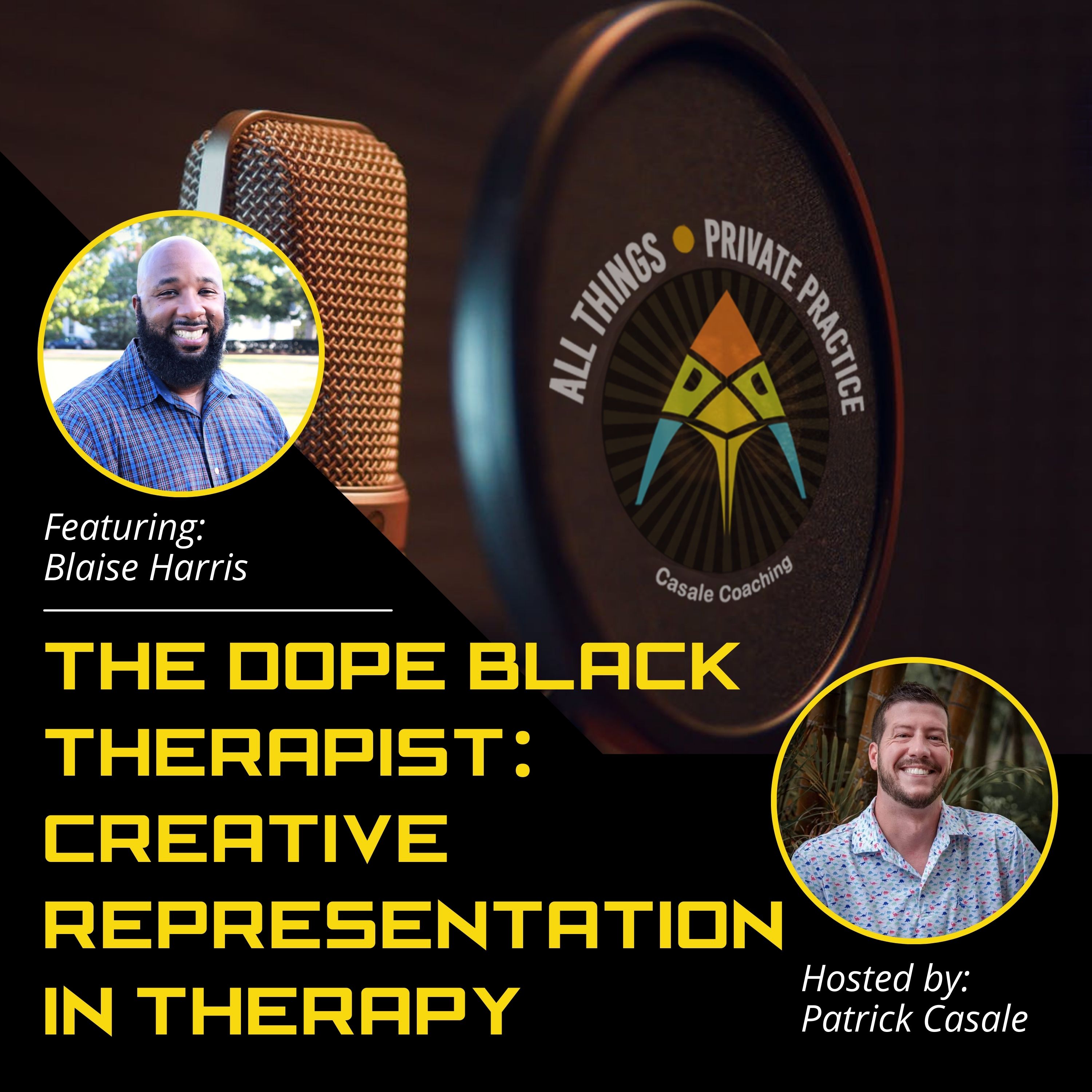 ⁣Episode 94: The Dope Black Therapist: Creative Representation in Therapy [featuring Blaise Harris]