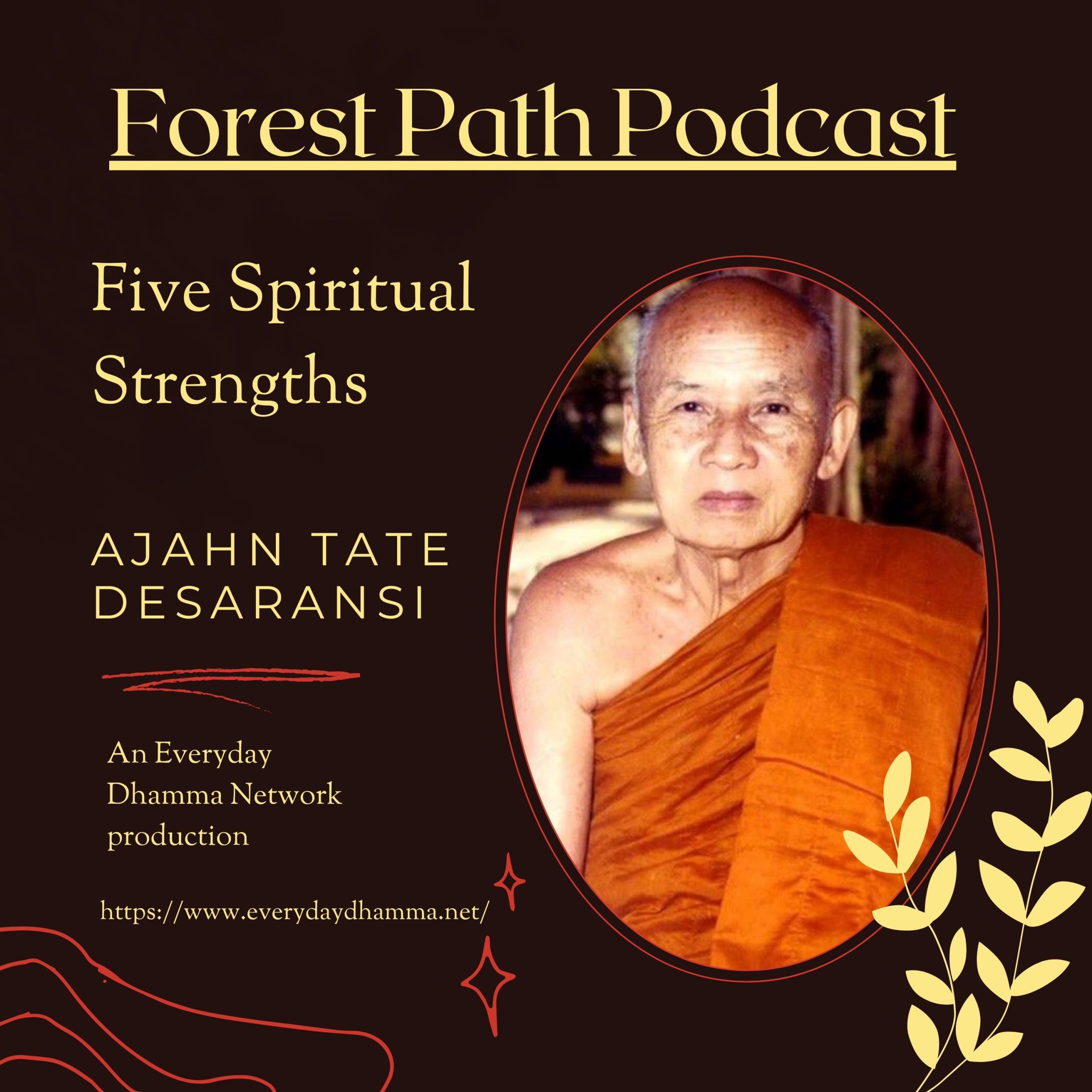 The Five Spiritual Strengths | Ajahn Tate