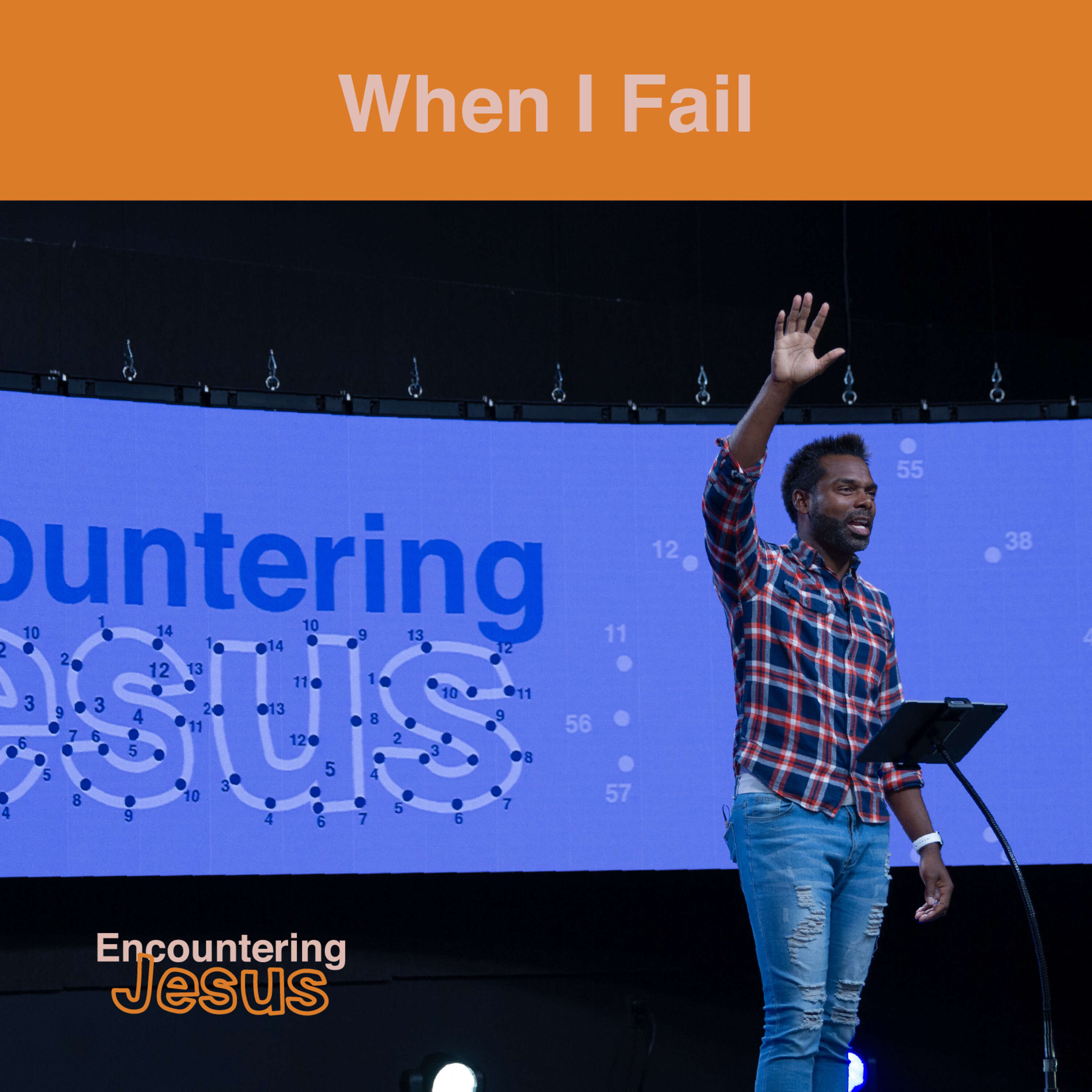 How to Bounce Back From Failure | Encountering Jesus