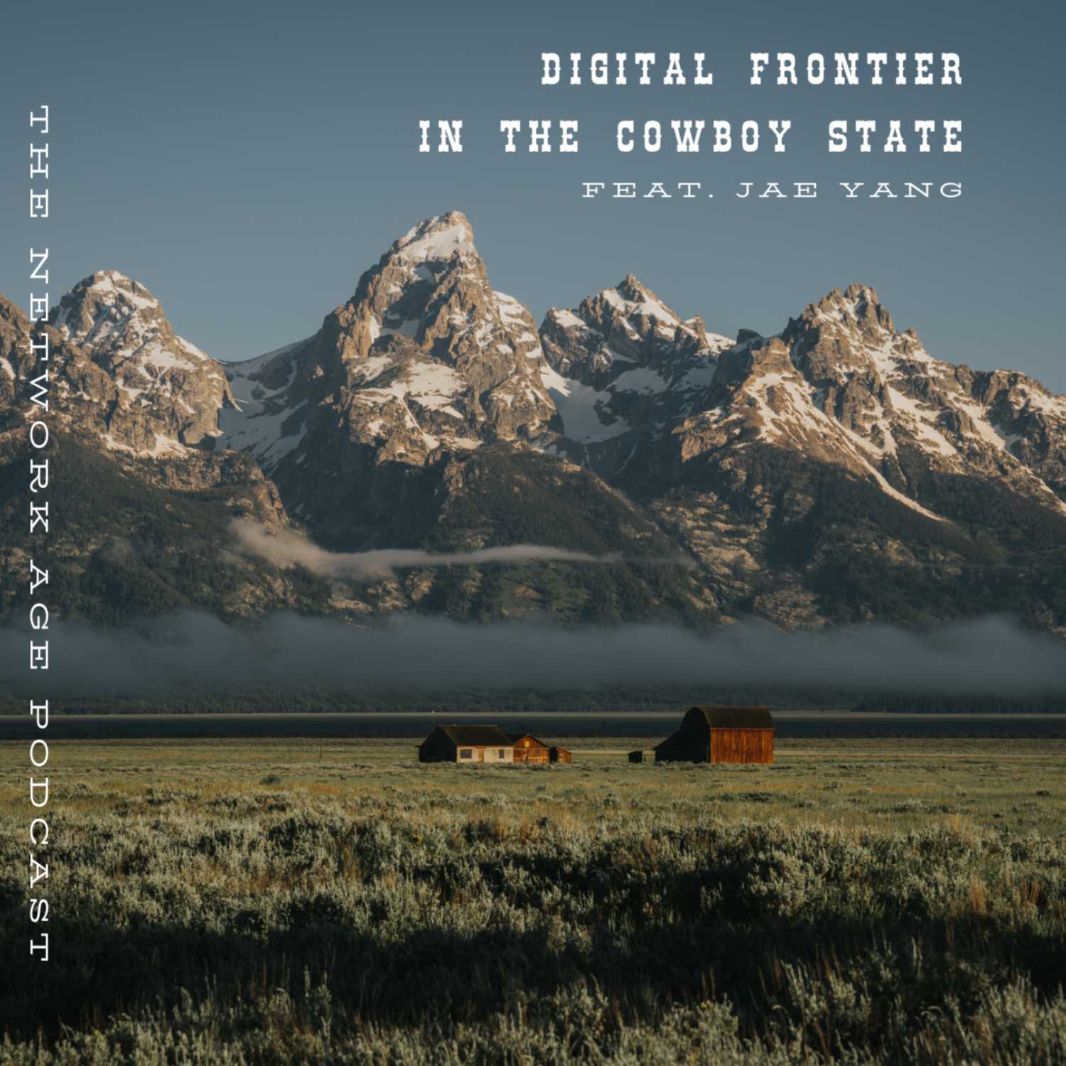 Digital Frontier in The Cowboy State (feat. Jae Yang)