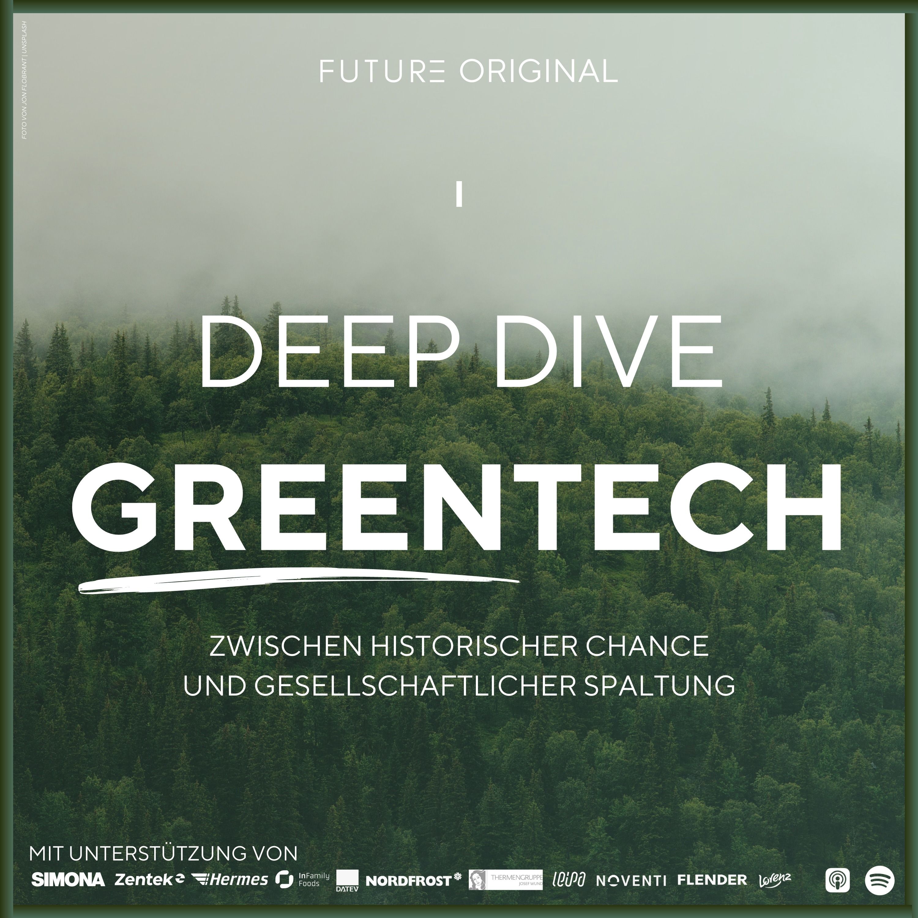 #88 DeepDive GreenTech: Zwischen historischer Chance und gesellschaftlicher Spaltung | Folge 1