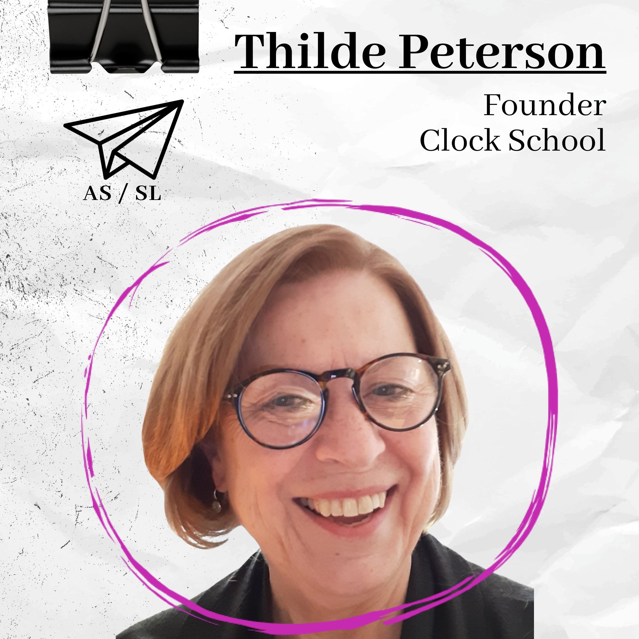 Time Management and The Legacy of Thilde Peterson, Founder of Clock School