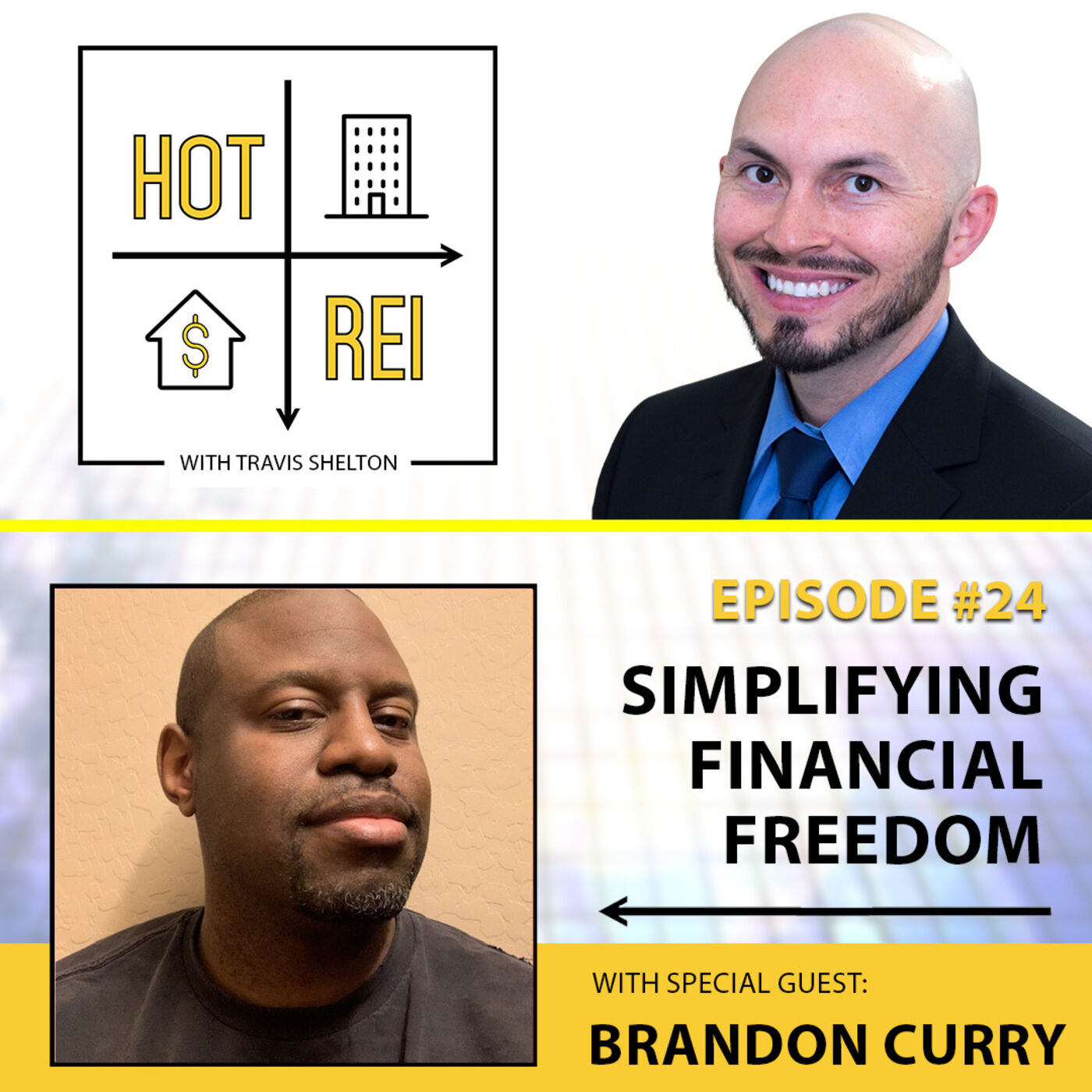 Simplifying Financial Freedom with Brandon Curry