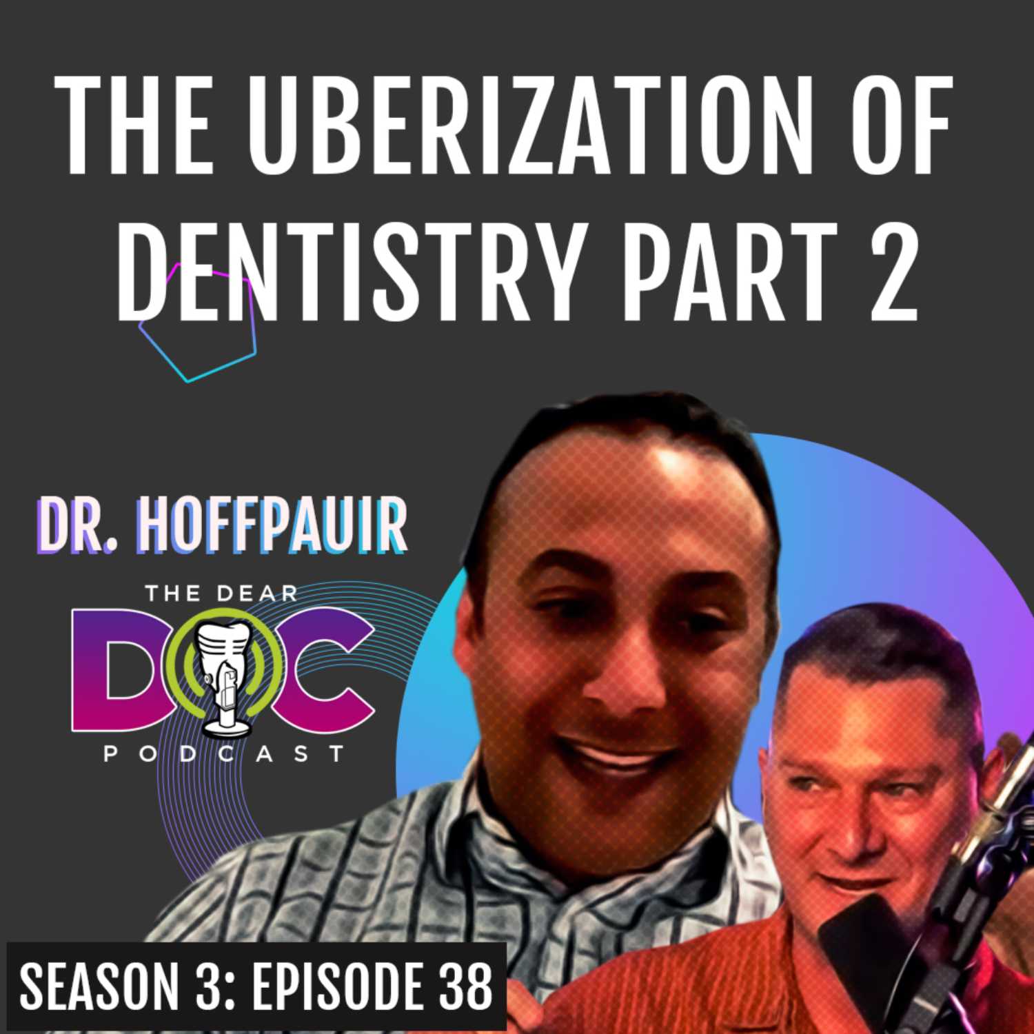 The Uberization of Dentistry Pt. 2