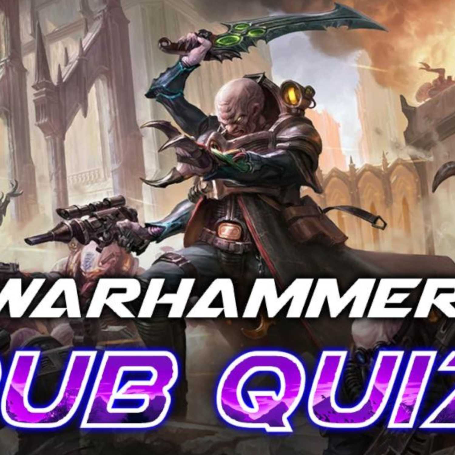 GENESTEALER CULTS | Warhammer Pub Quiz [40k] w/ @DeadliftsForTheDarkGods ​