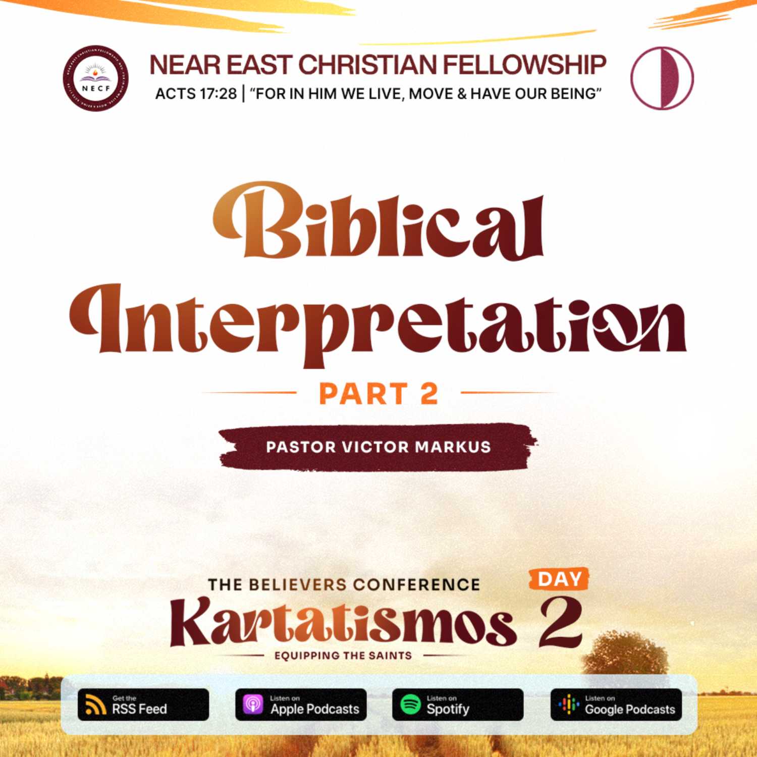 Biblical Interpretation 2 | Pastor Victor Markus | Day 2 Kartatismos