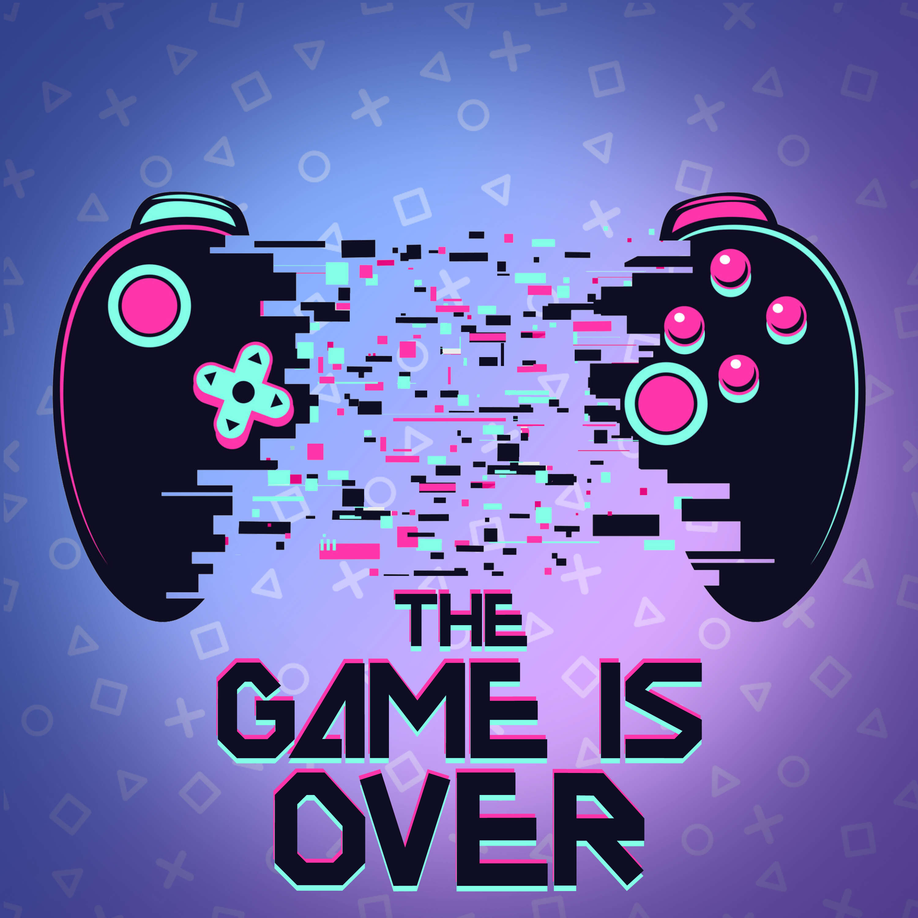 The Game Is Over 