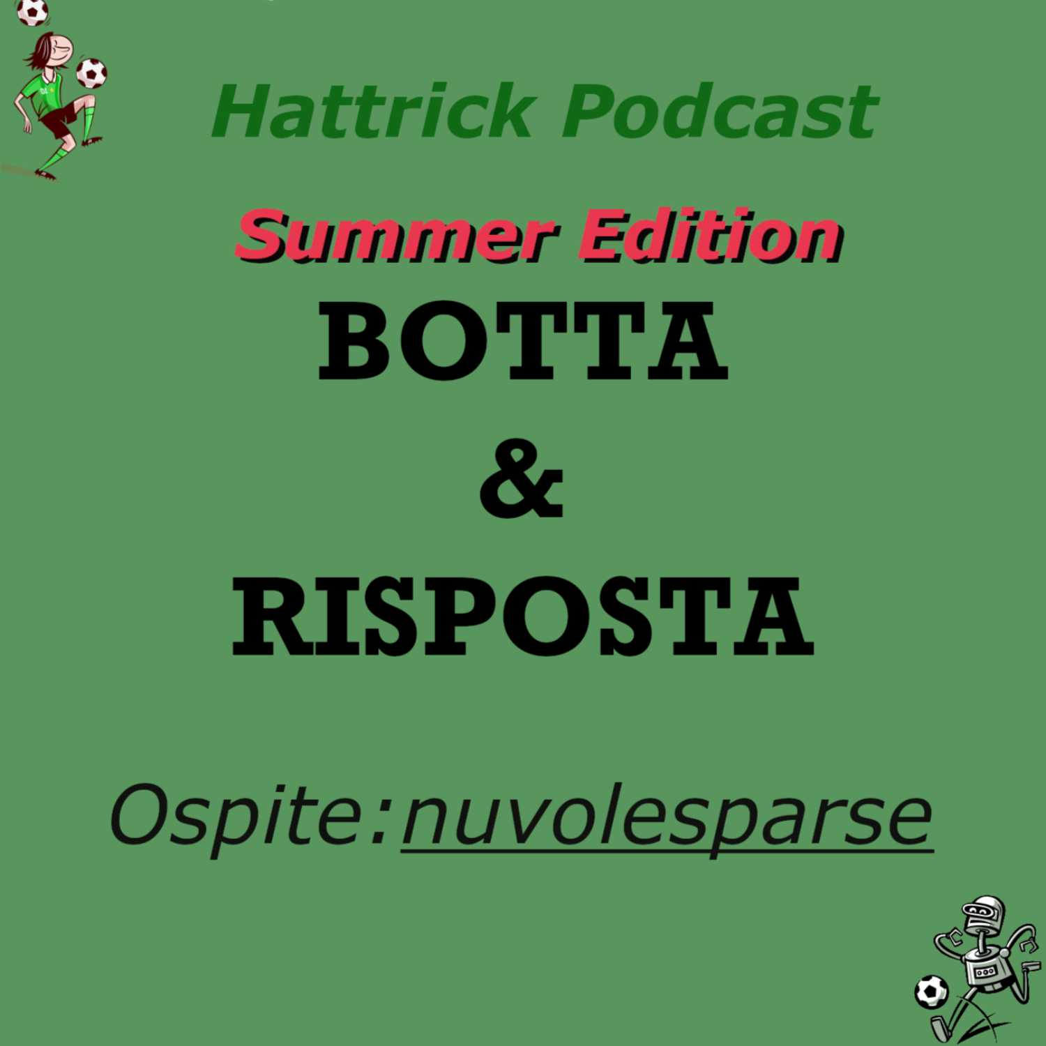 Botta & Risposta con nuvolesparse | Summer Edition