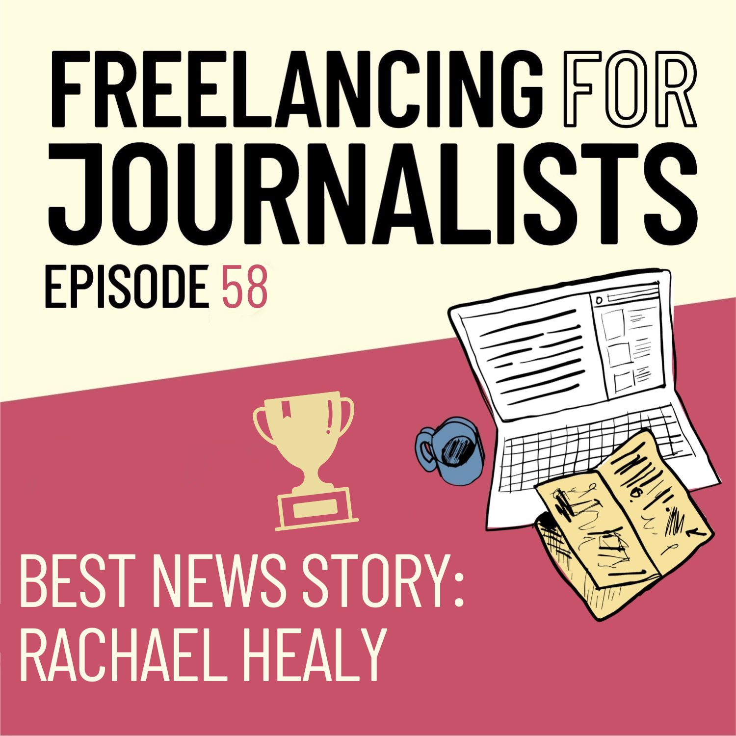 Best News Story: Rachael Healy