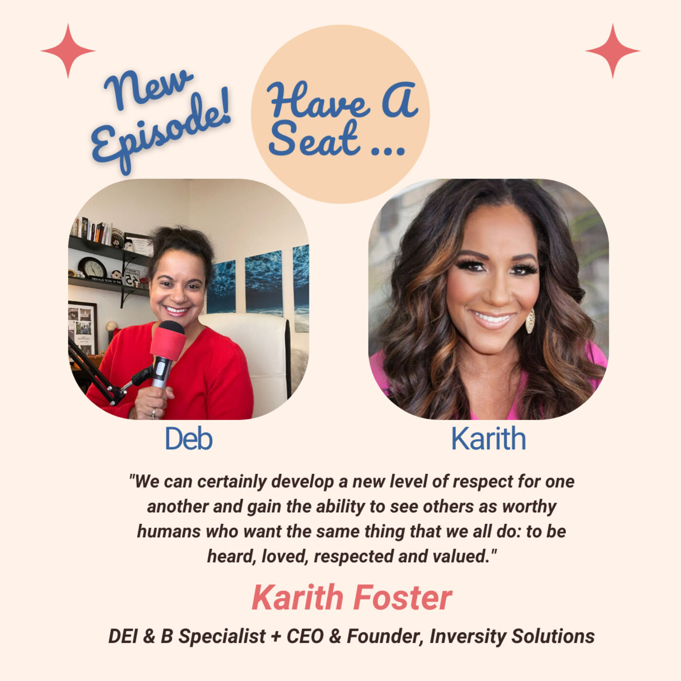 Redefining Diversity and Inclusion: Karith Foster's Revolutionary Approach