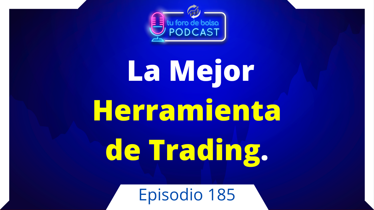 185. Mejor Herramienta de trading.