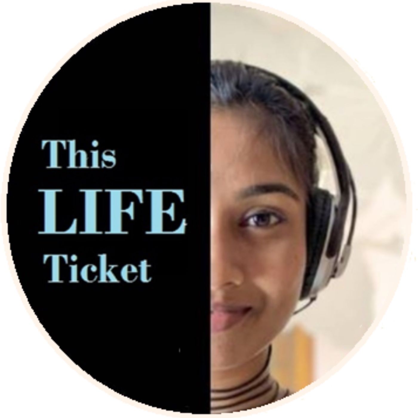 This Life Ticket Tamil Podcast 