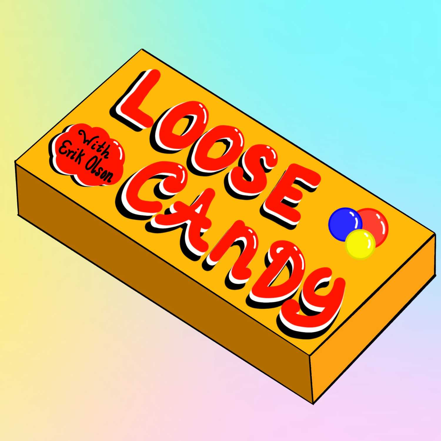 Loose Candy 