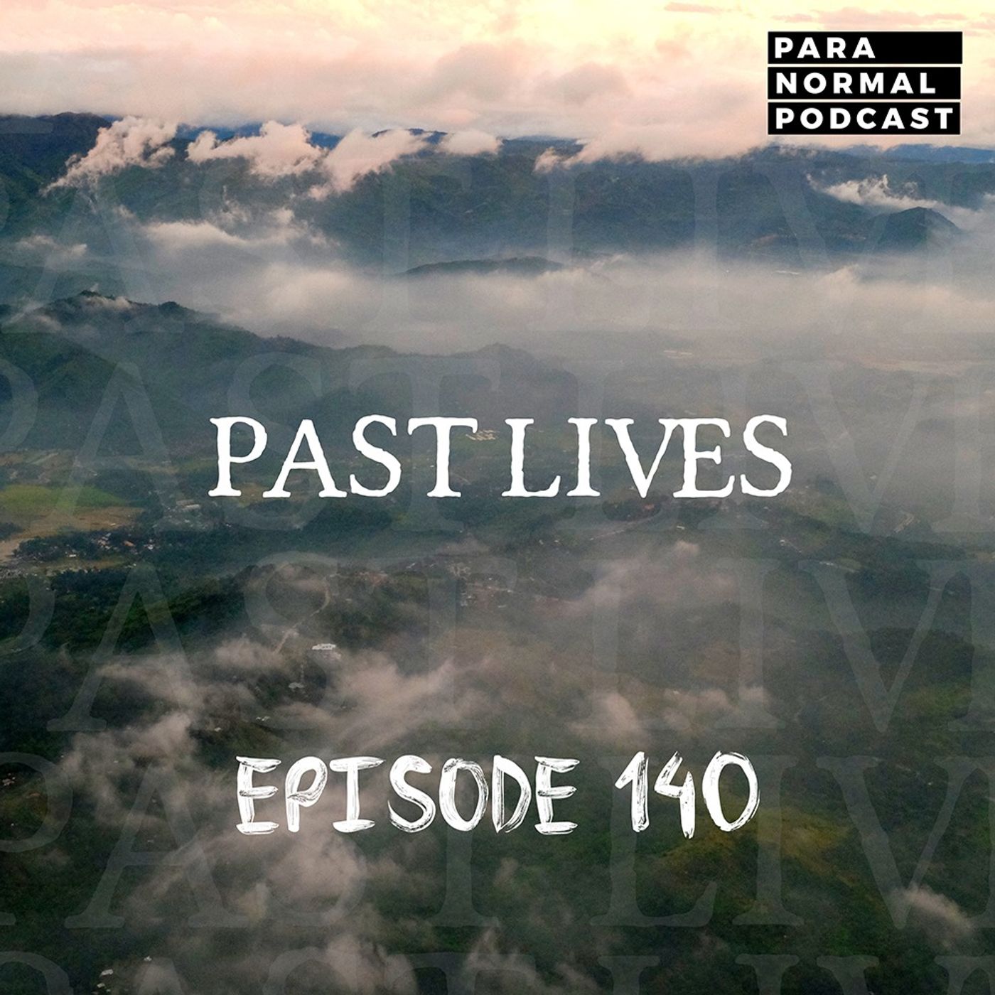 EP 140 - Past Lives