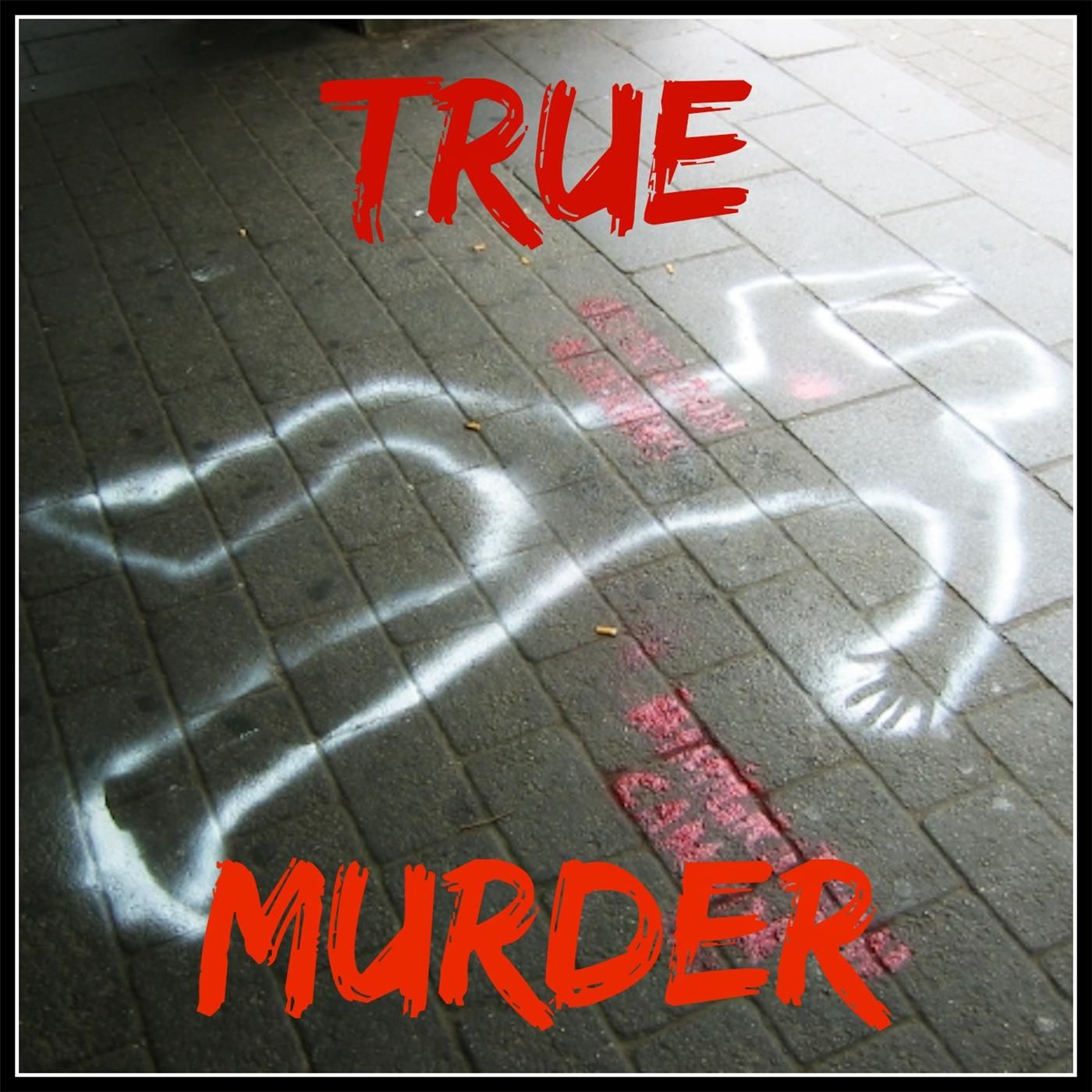 True Murder: The Most Shocking Killers 