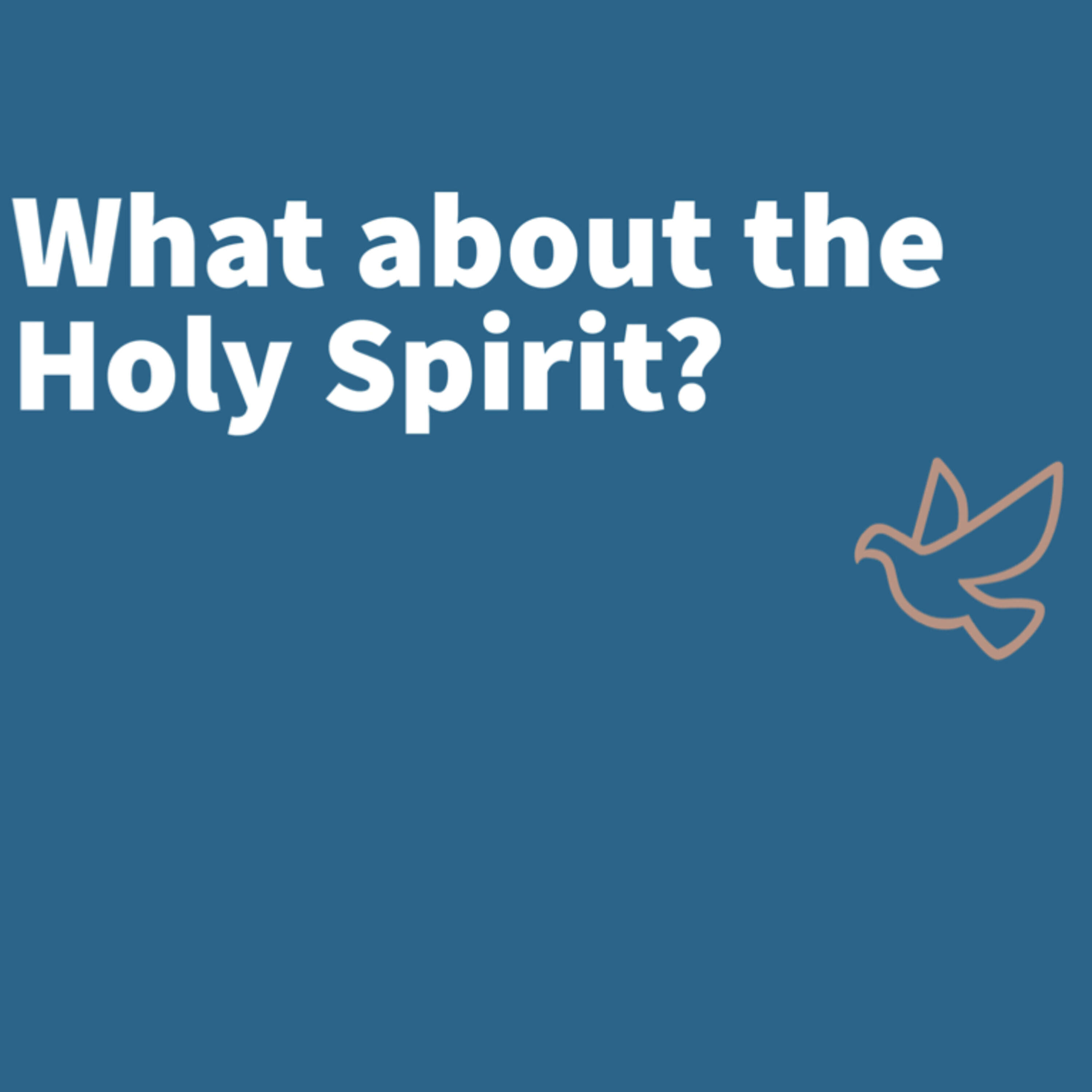 What about the Holy Spirit? Anointing