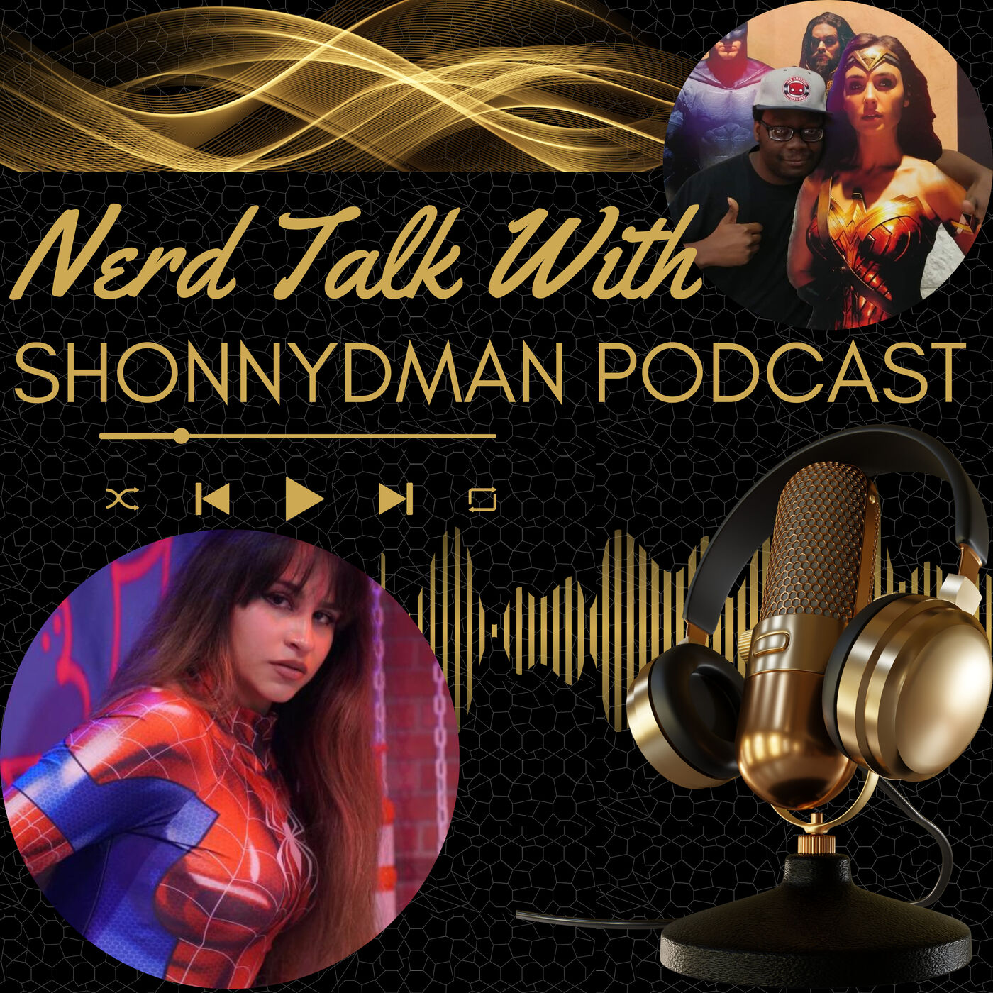 Nerd Talk with ShonnyDman Episode 43: Special Guest Noemi